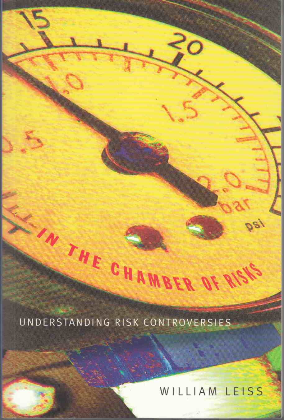 Image for In the Chamber of Risks Understanding Risk Controversies