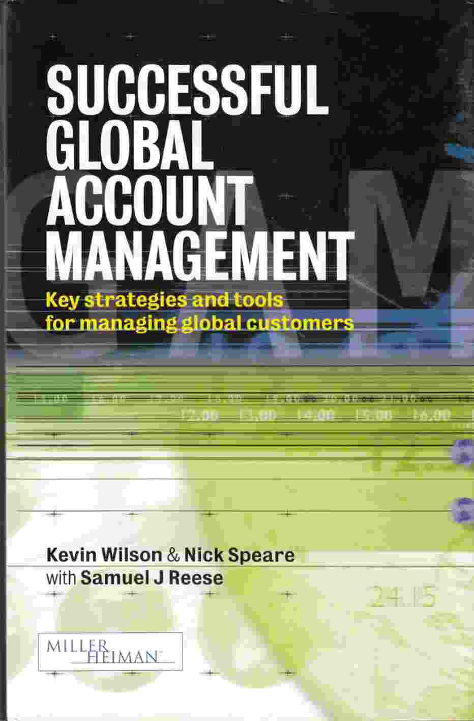 Image for Successful Global Account Management: Key Strategies and Tools for Managing Global Customers