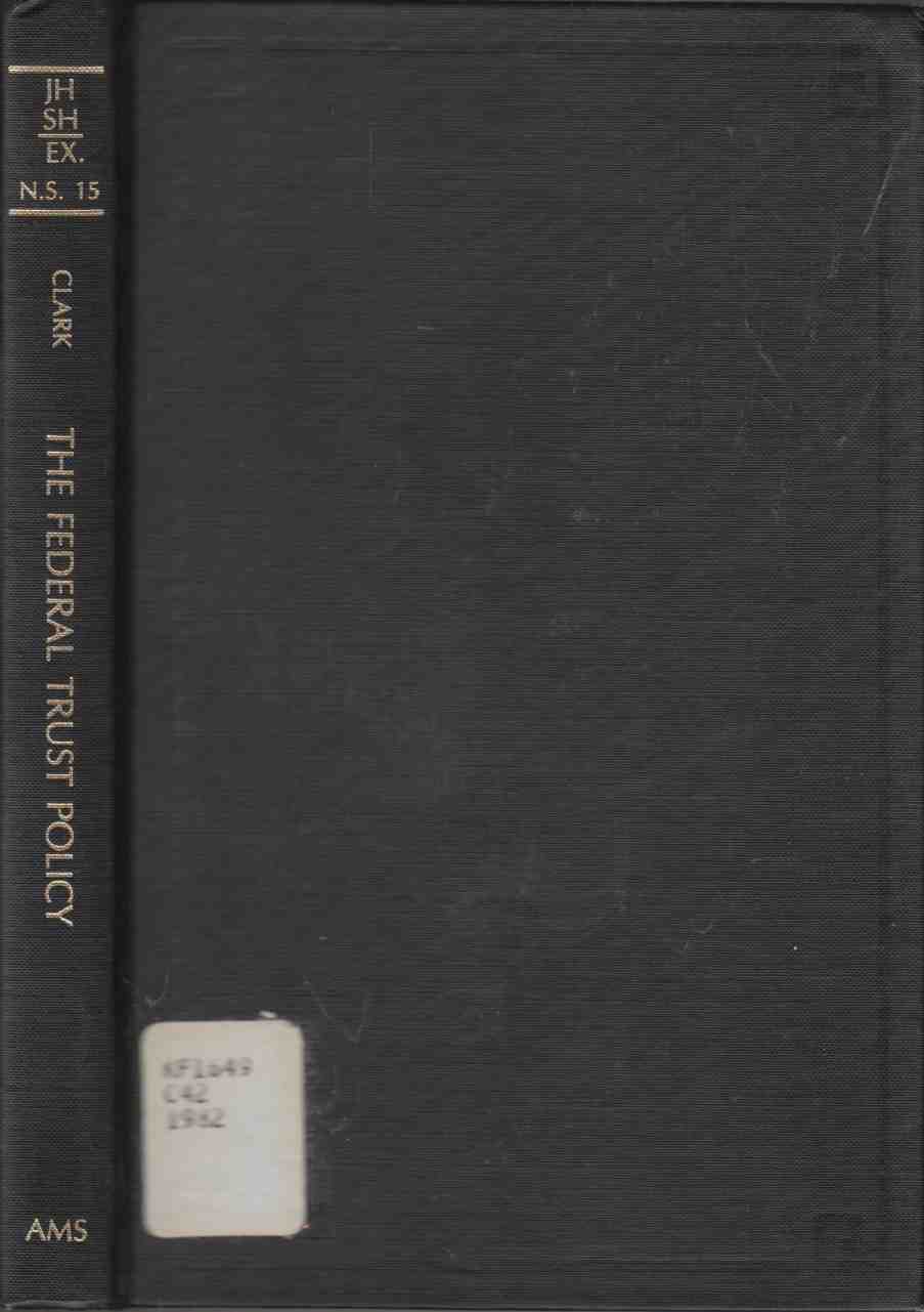 Image for The Federal Trust Policy