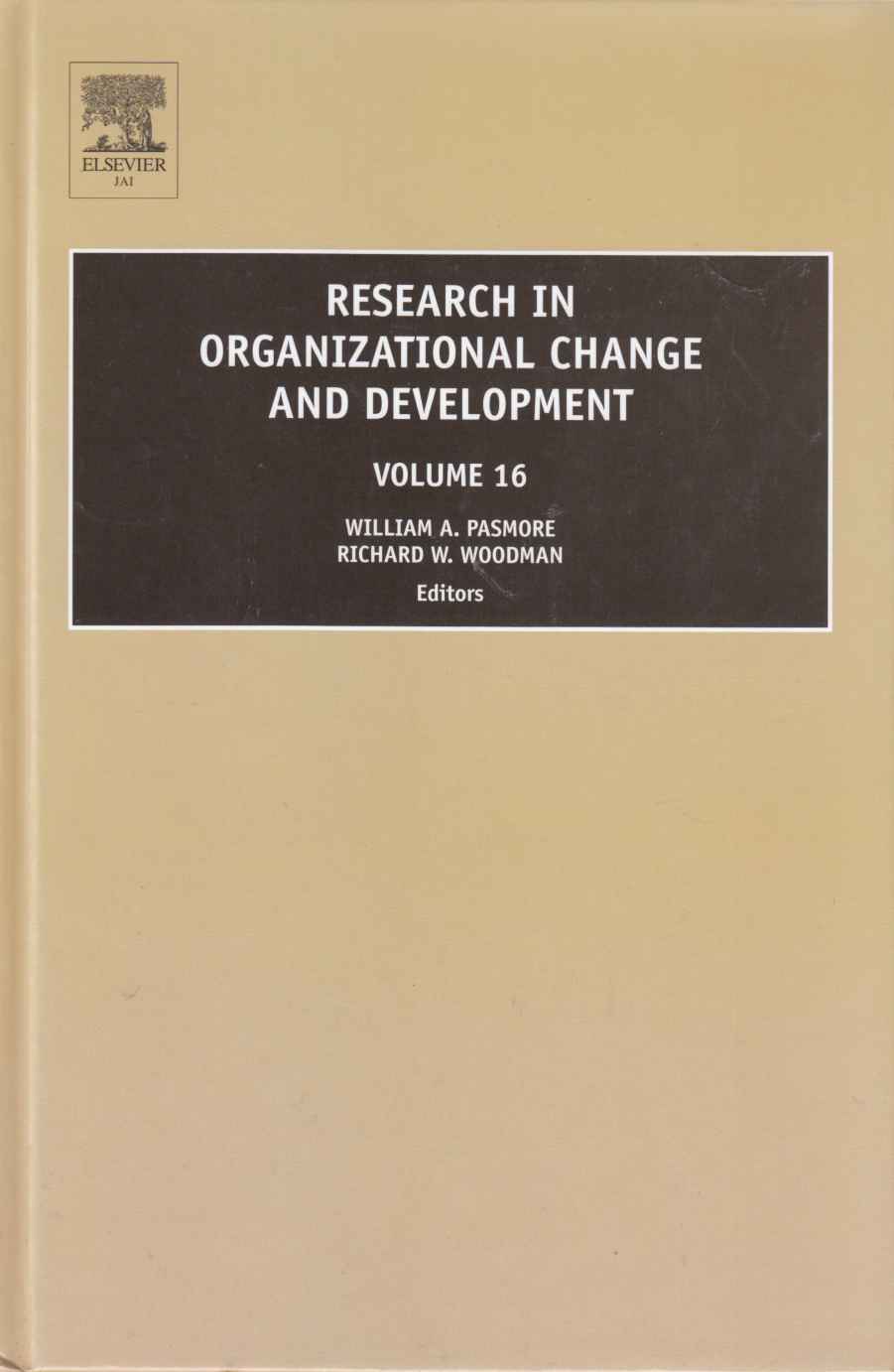 Image for Research in Organizational Change and Development Volume 16