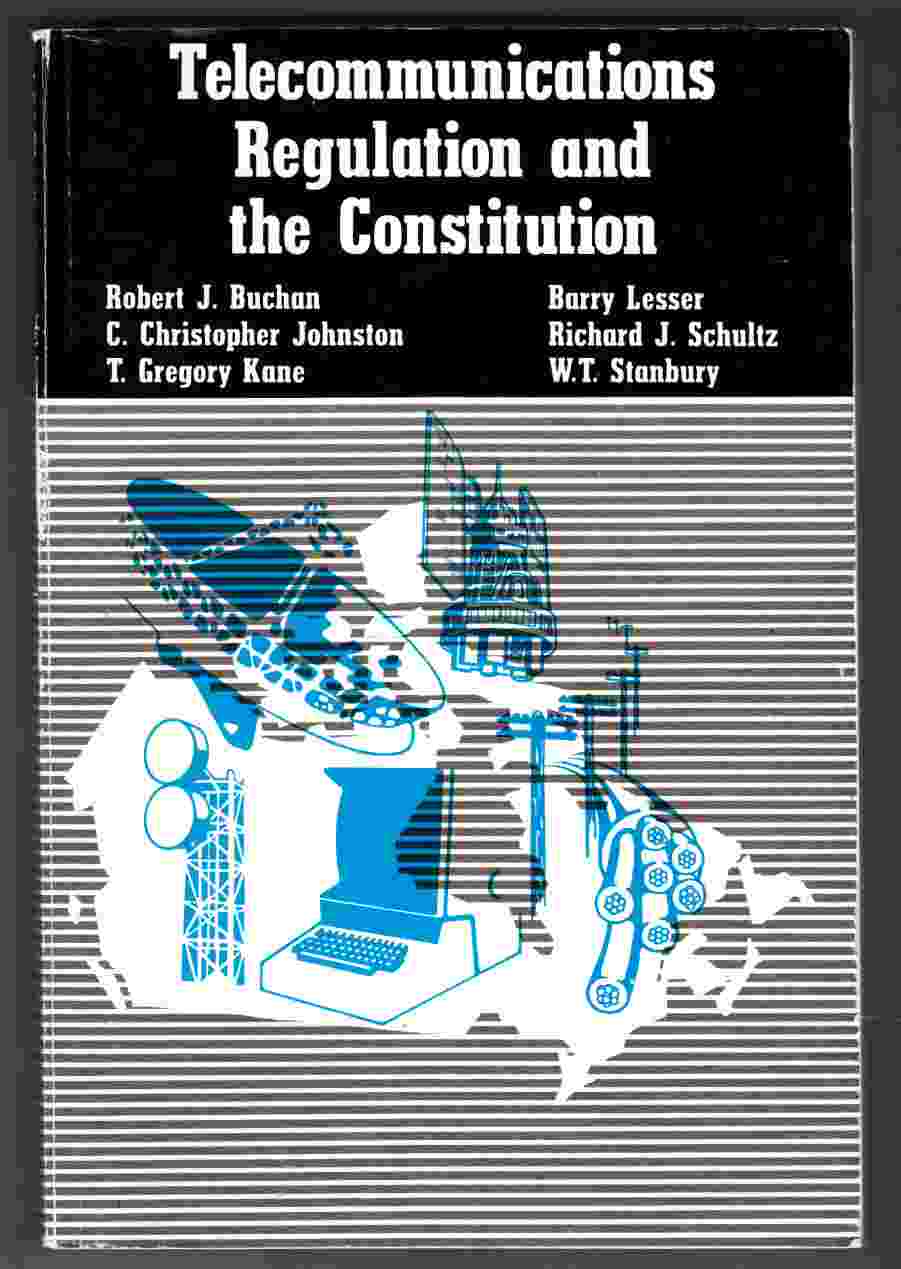 Image for Telecommunications Regulation and the Constitution