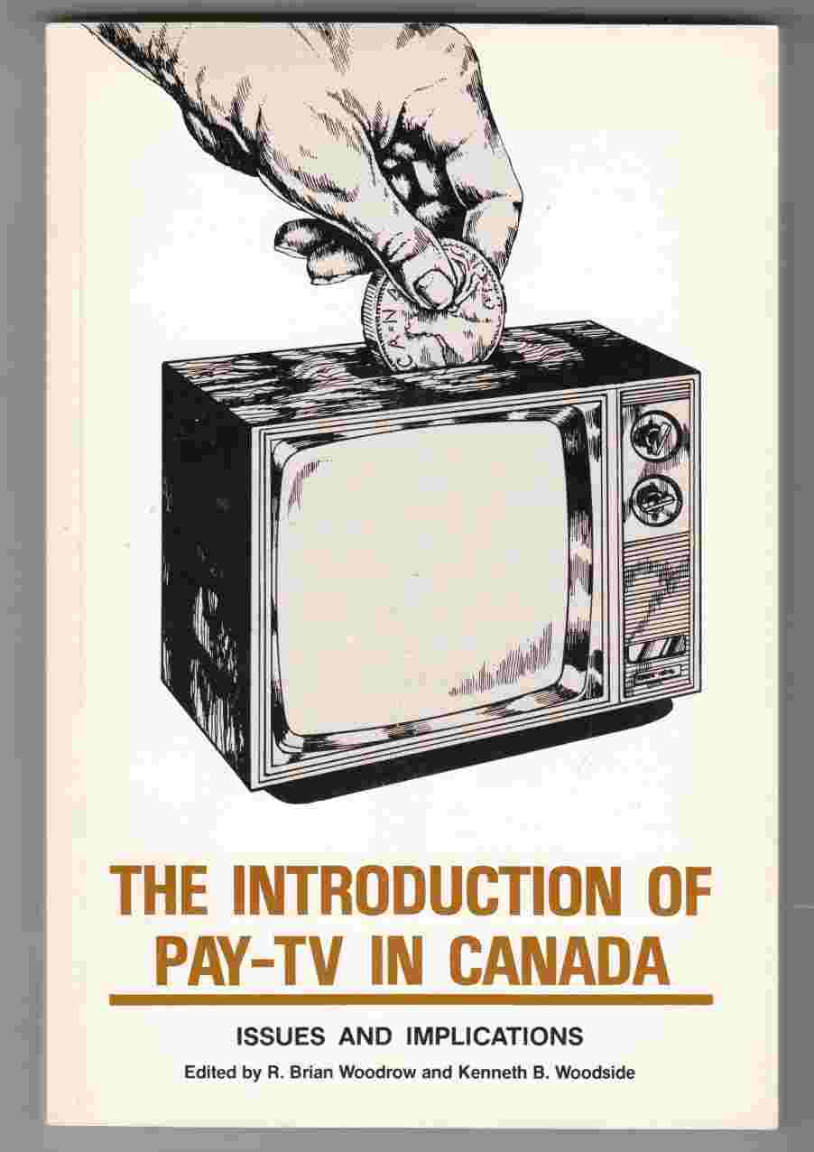 Image for Introduction of Pay-TV in Canada: Issues and Implications