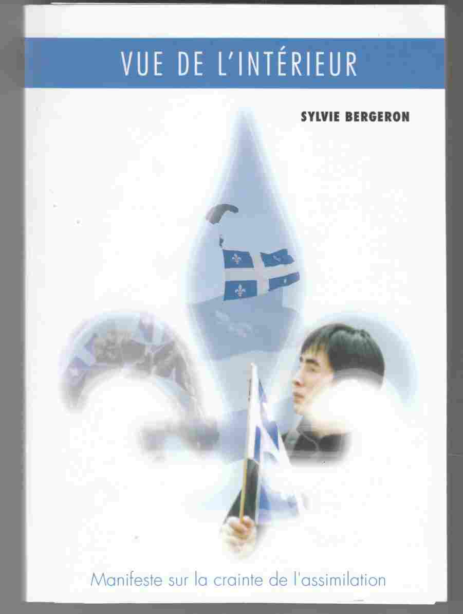 Image for Vue De L'Interieur: La Crainte De L'assimilation - Manifeste
