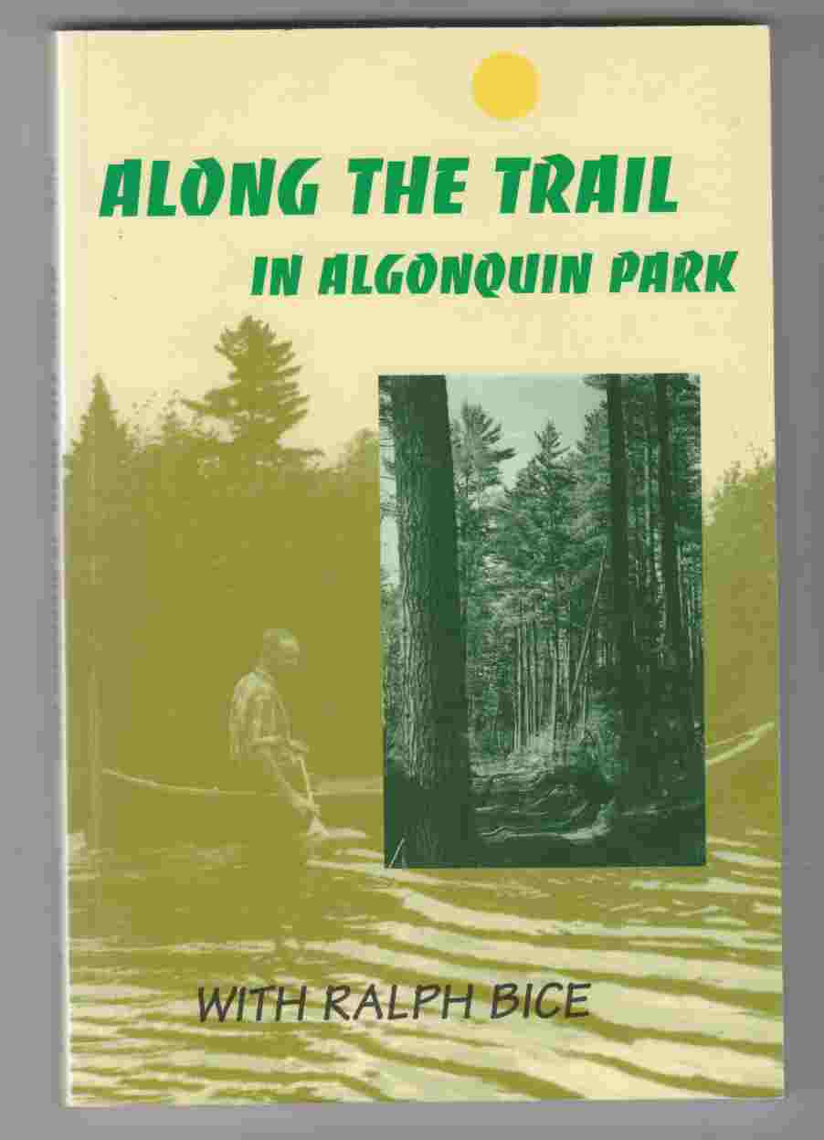 Along the Trail in Algonquin Park Image for Along the Trail in Algonquin Park