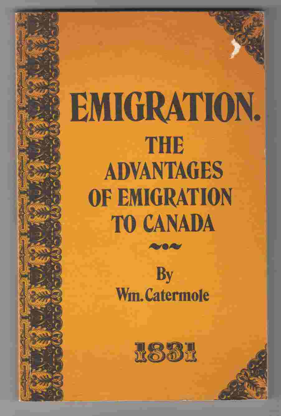 Image for Emigration The Advantages of Emigration to Canada