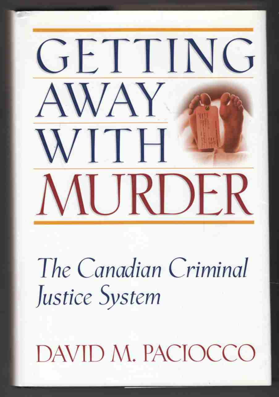 Image for Getting Away with Murder The Canadian Criminal Justice System