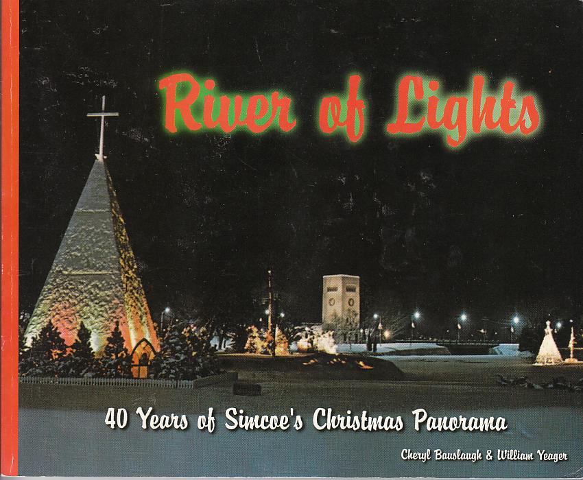 Image for River of Lights 40 Years of Simcoe's Christmas Panorama