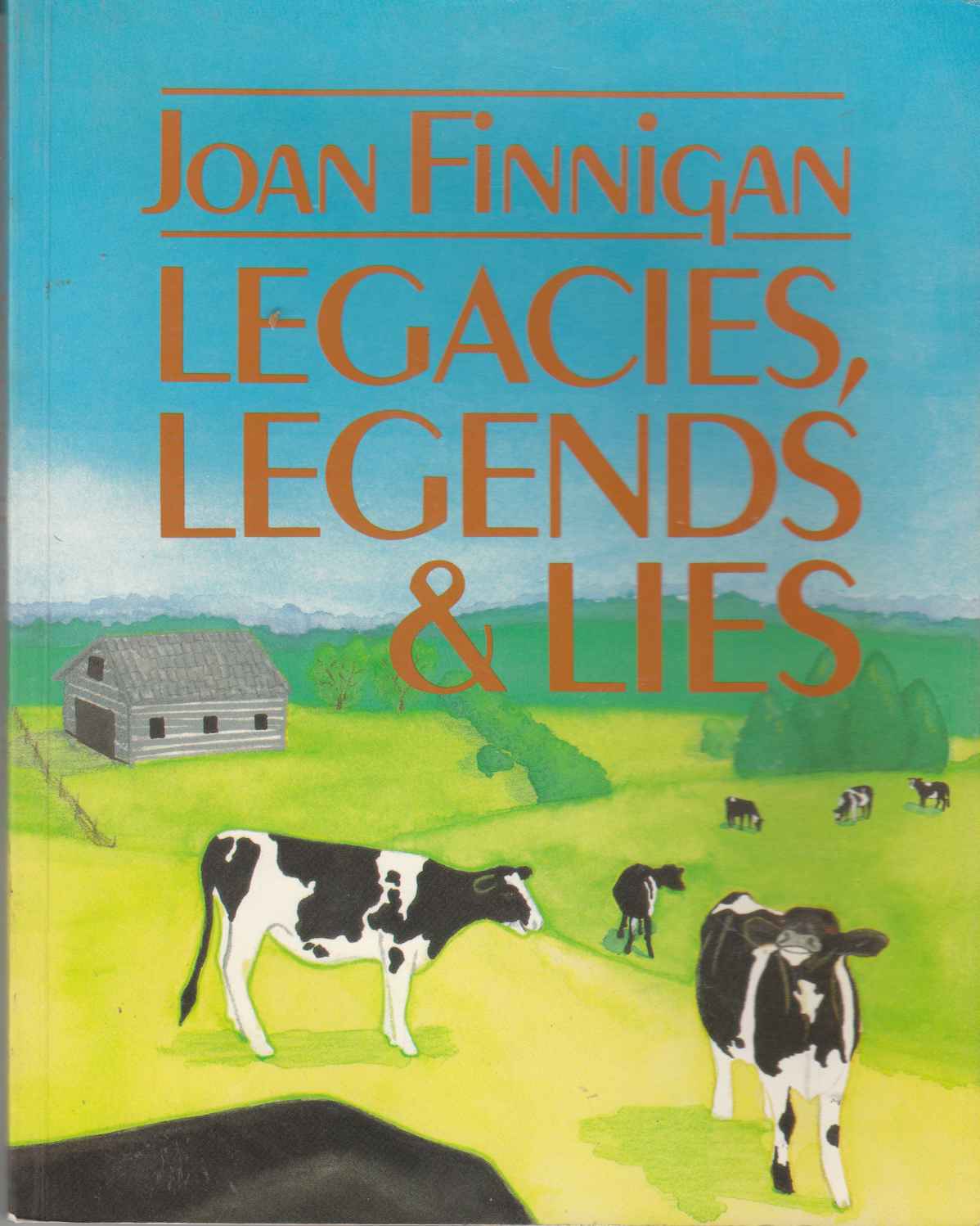 Image for Legacies, Legends & Lies