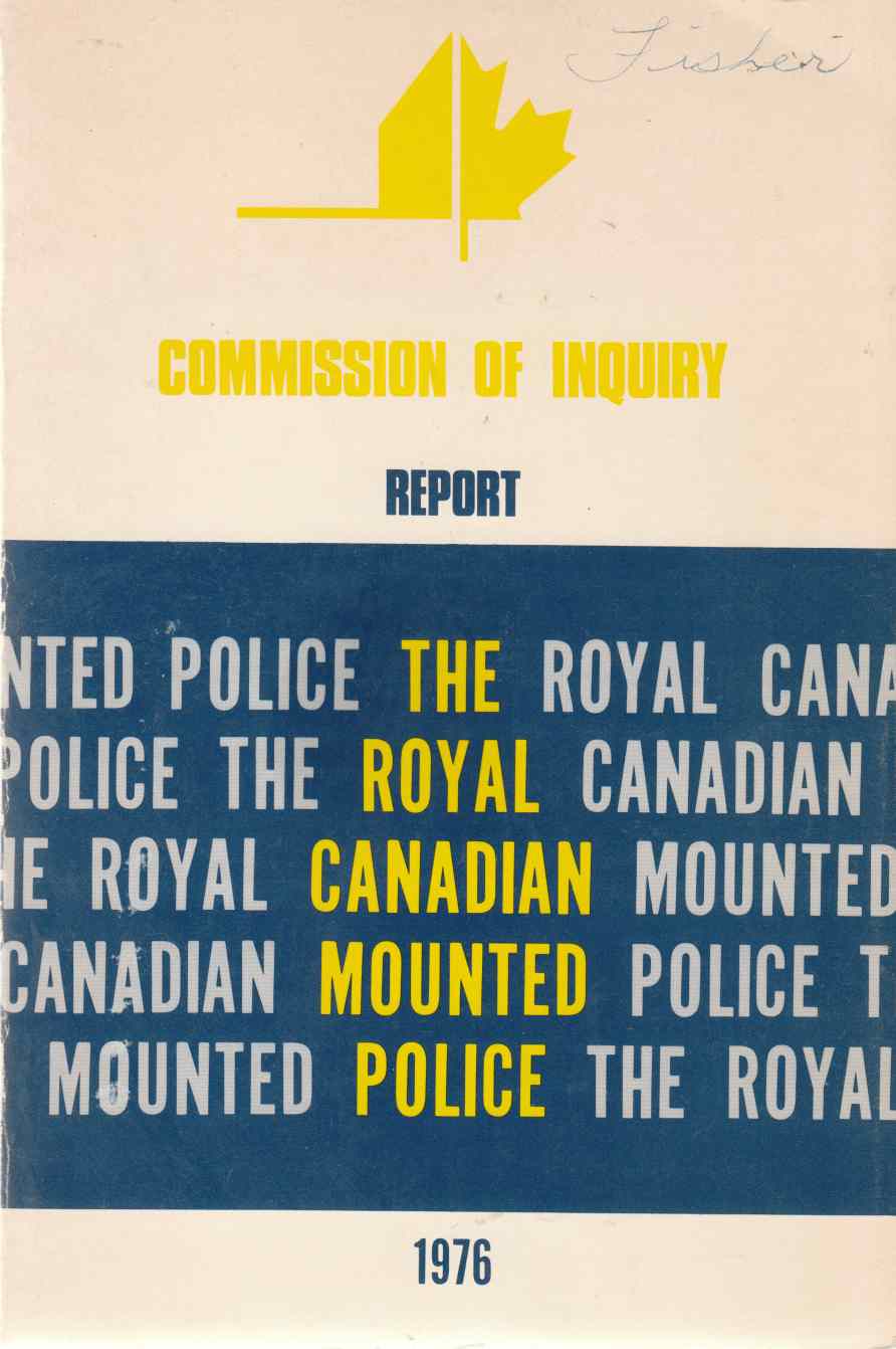 Image for The Report of the Commission of Inquiry Relating to Public Complaints, Internal Discipline and Grievance Procedure Within the Royal Canadian Mounted Police