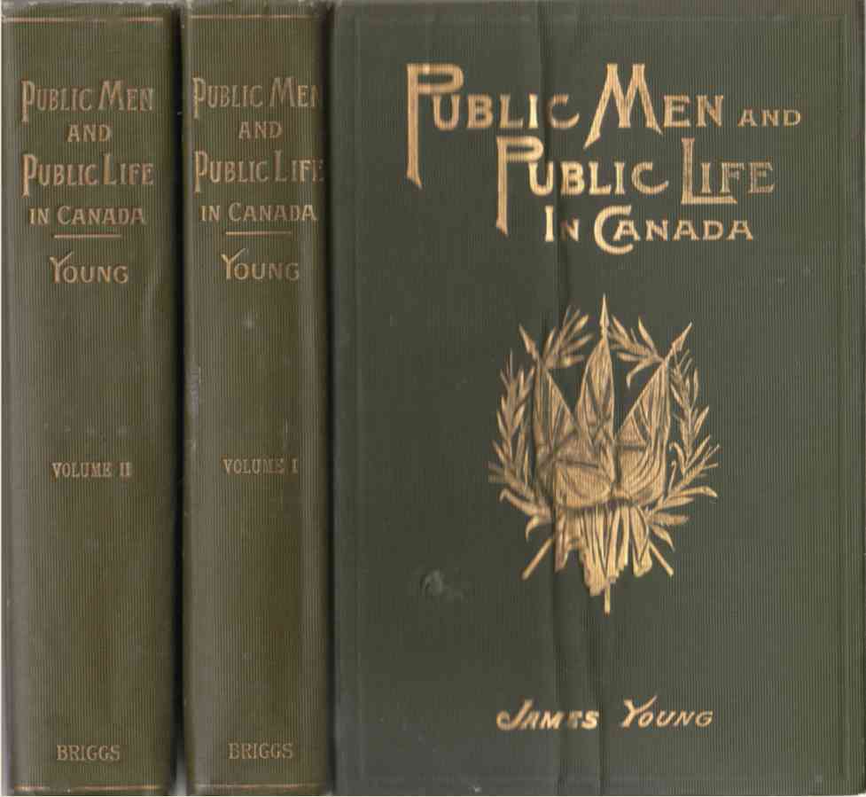 Image for Public Men and Public Life in Canada (2 Volumes) The Story of the Canadian Confederacy