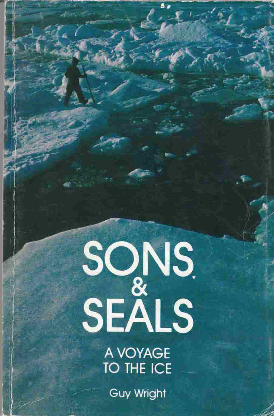 Image for Sons and Seals: A Voyage to the Ice