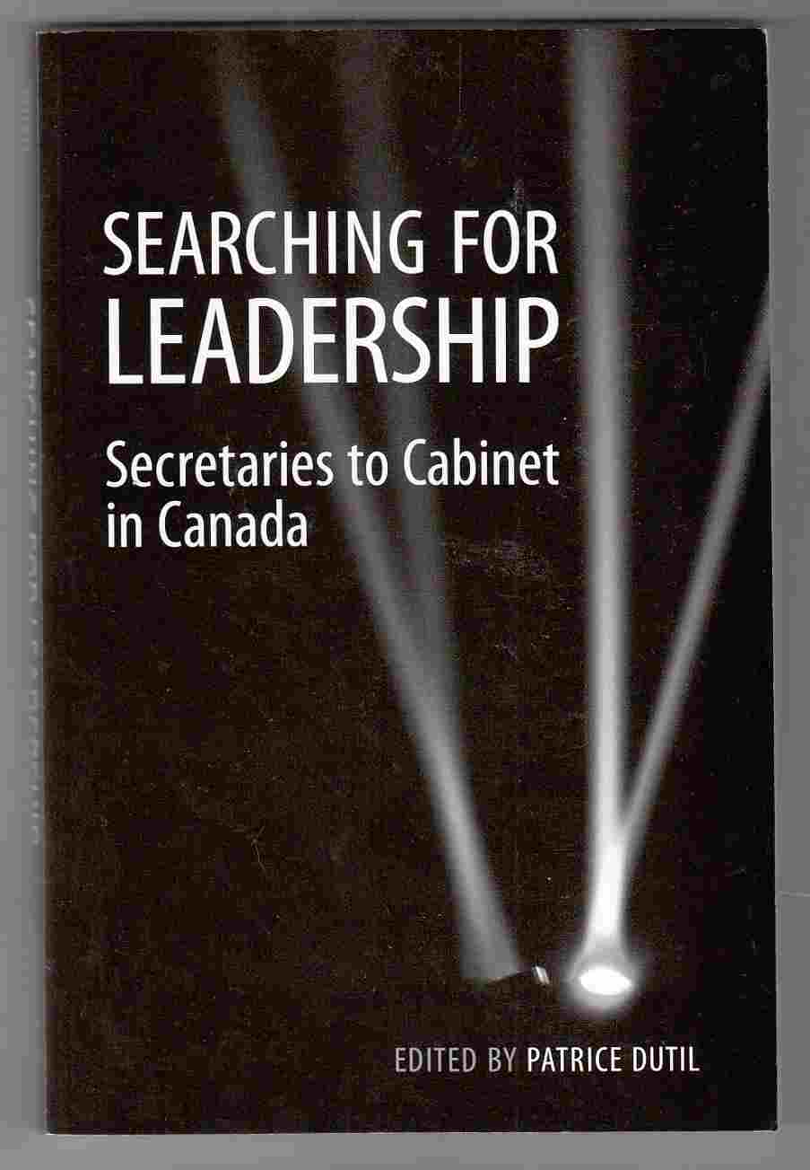 Image for Searching for Leadership Secretaries to Cabinet in Canada