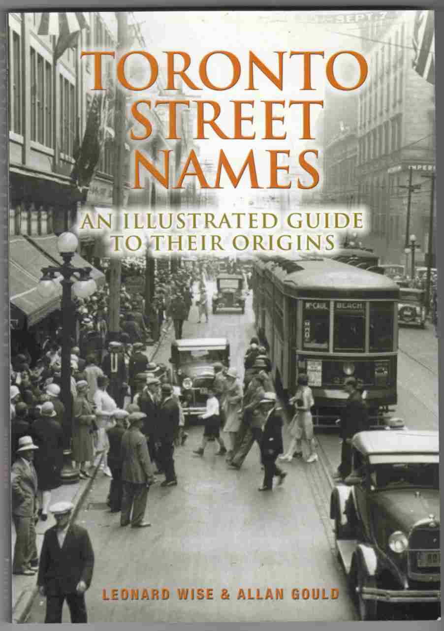 Image for Toronto Street Names An Illustrated Guide to Their Origins
