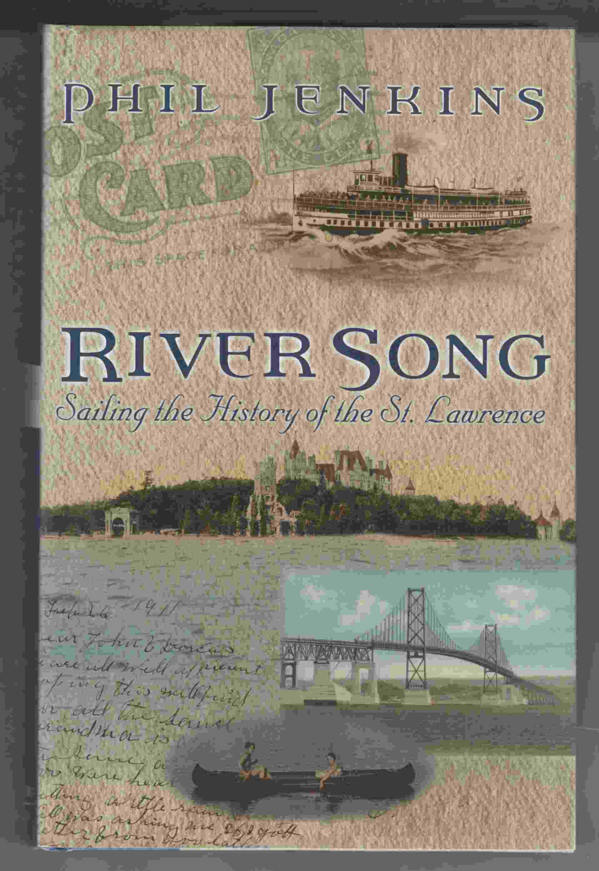 Image for River Song Sailing the History of the St. Lawrence