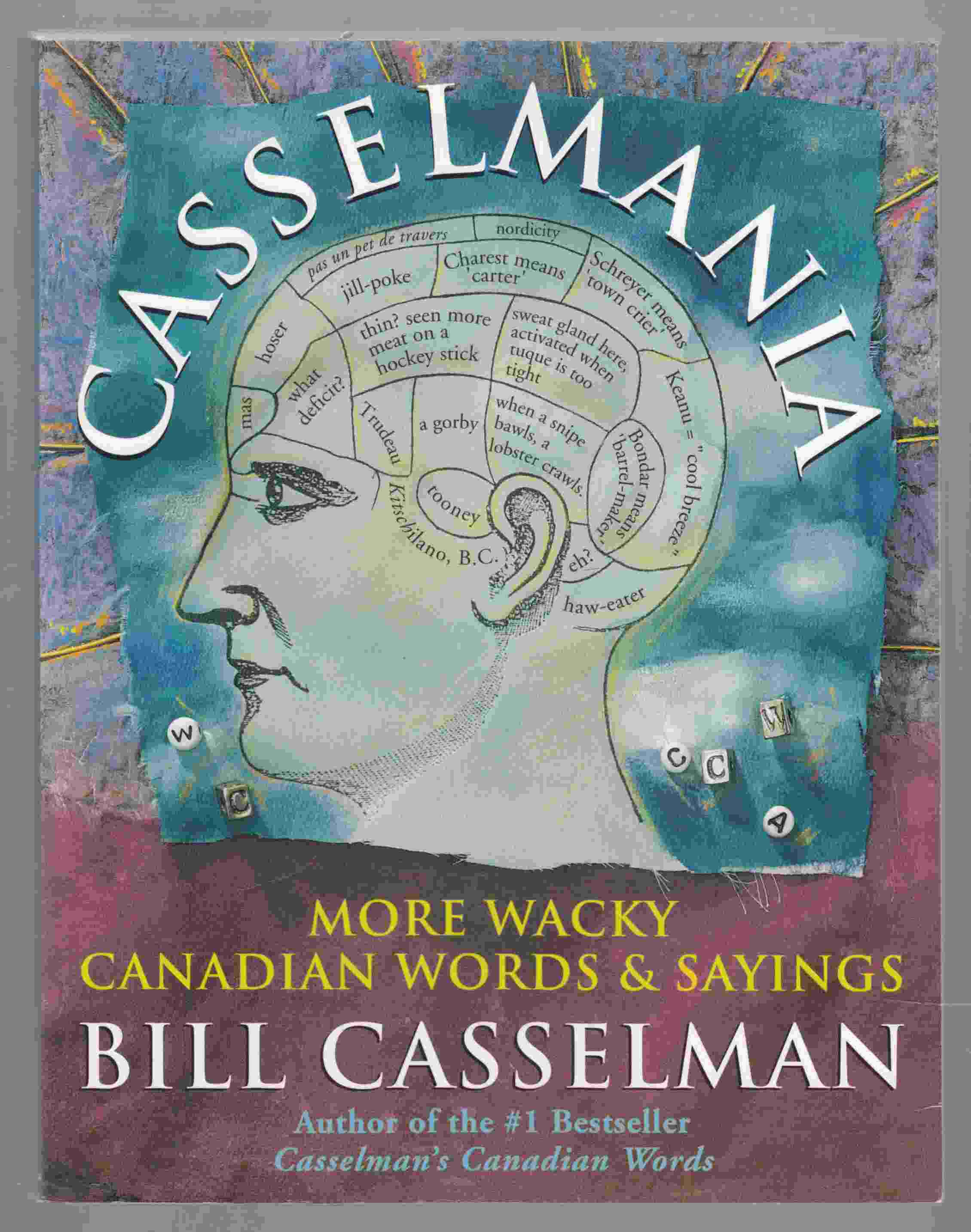Image for Casselmania More Wacky Canadian Words & Sayings