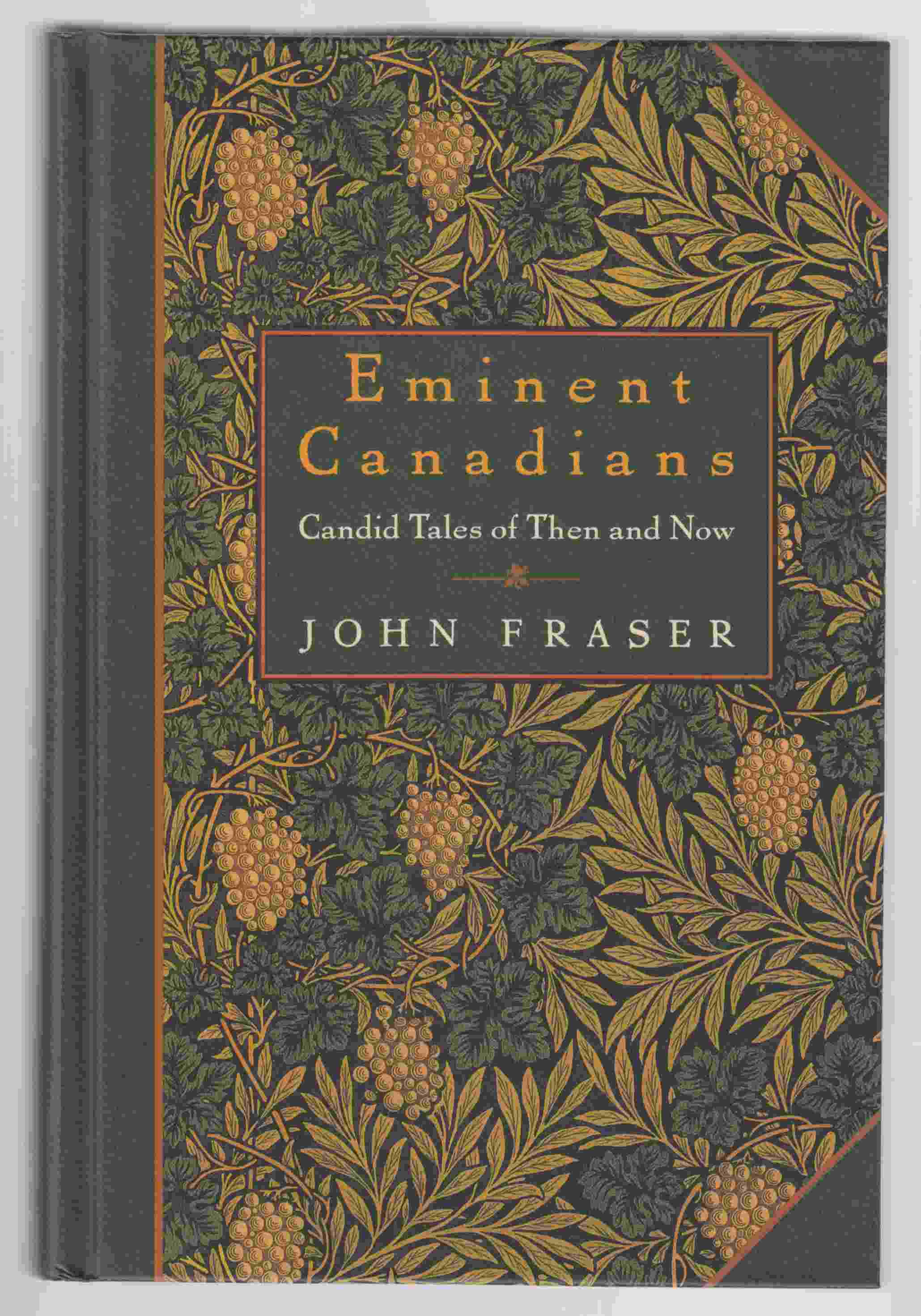 Image for Eminent Canadians Candid Tales of Then and Now