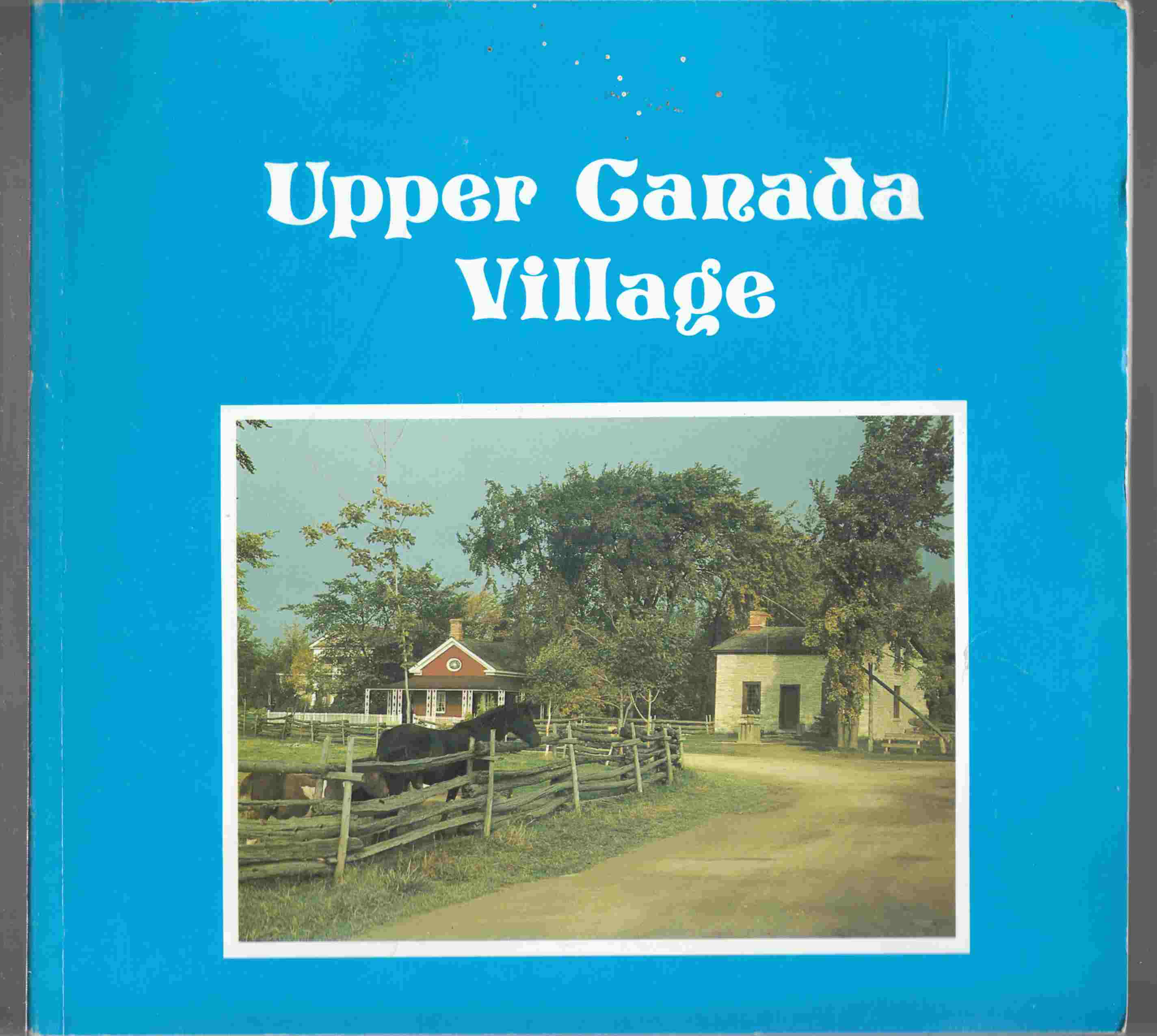 Image for Upper Canada Village on the St. Lawrence River