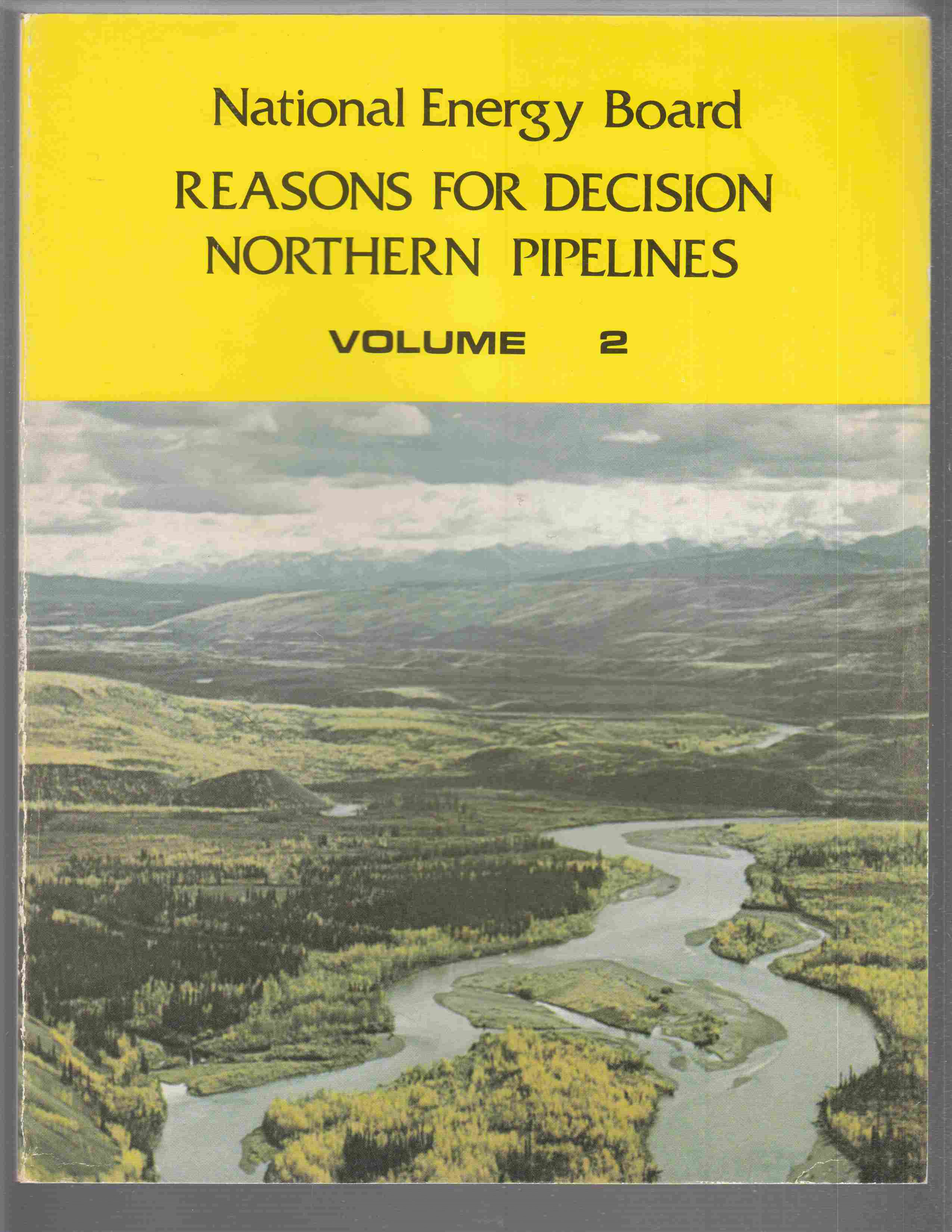 Image for Reasons for Decision Northern Pipelines - Volume 2