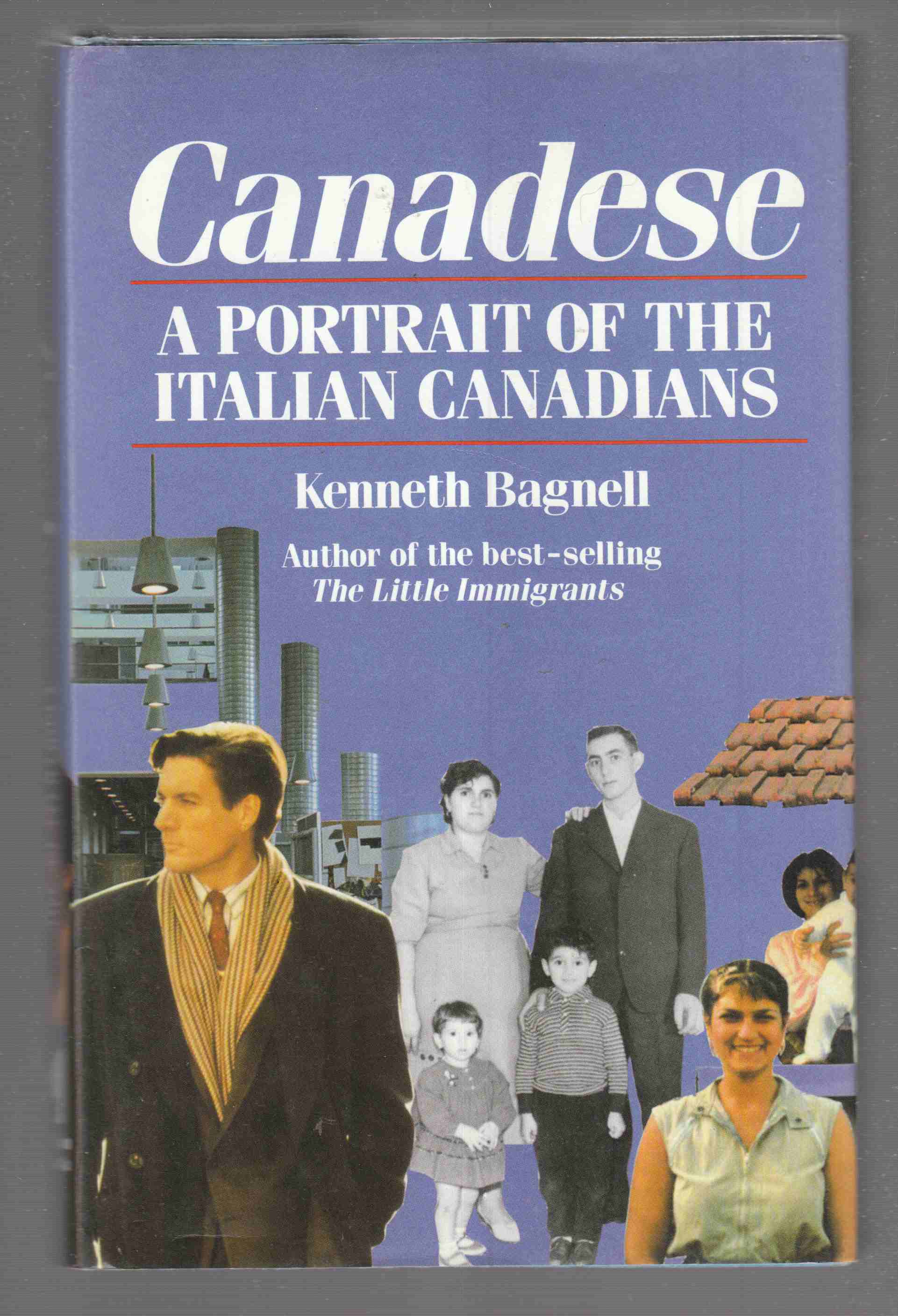 Image for Canadese A Portrait of the Italian Canadians