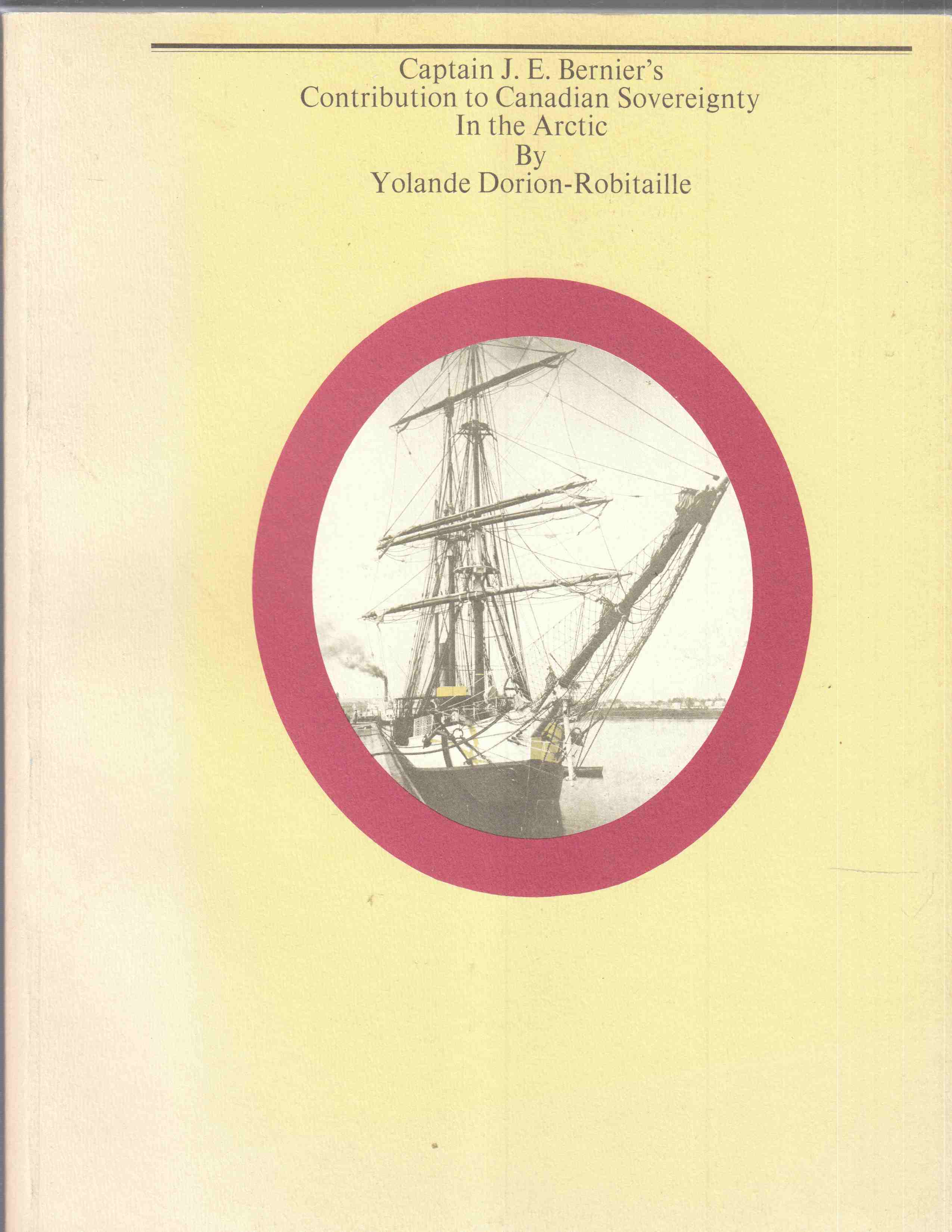 Image for Captain J. E. Bernier's Contribution to Canadian Sovereignty in the Arctic