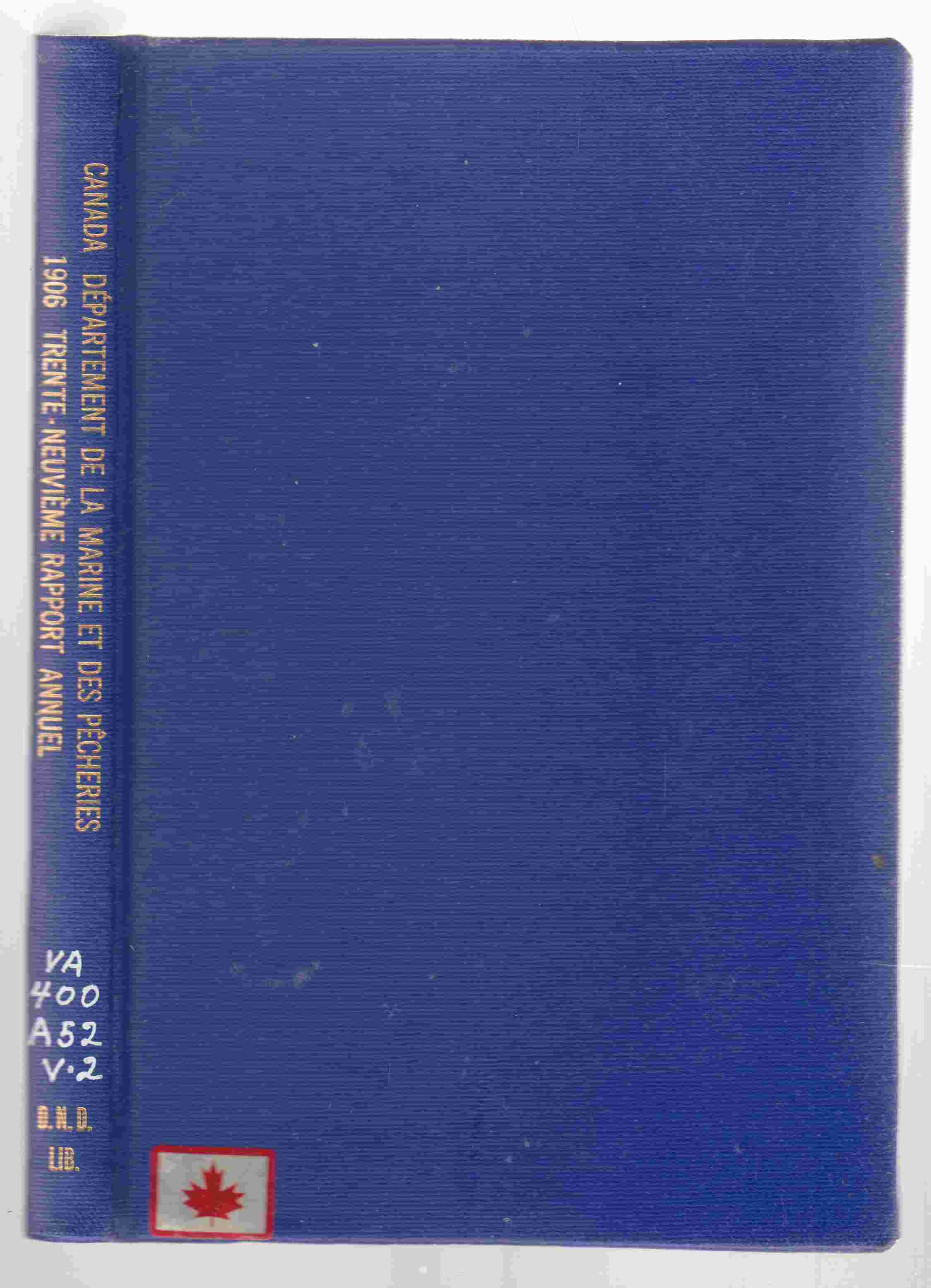 Image for Trente-Neuvieme Rapport Annuel Du Departement De La Marine Et Des Pecheries 1906 Marine