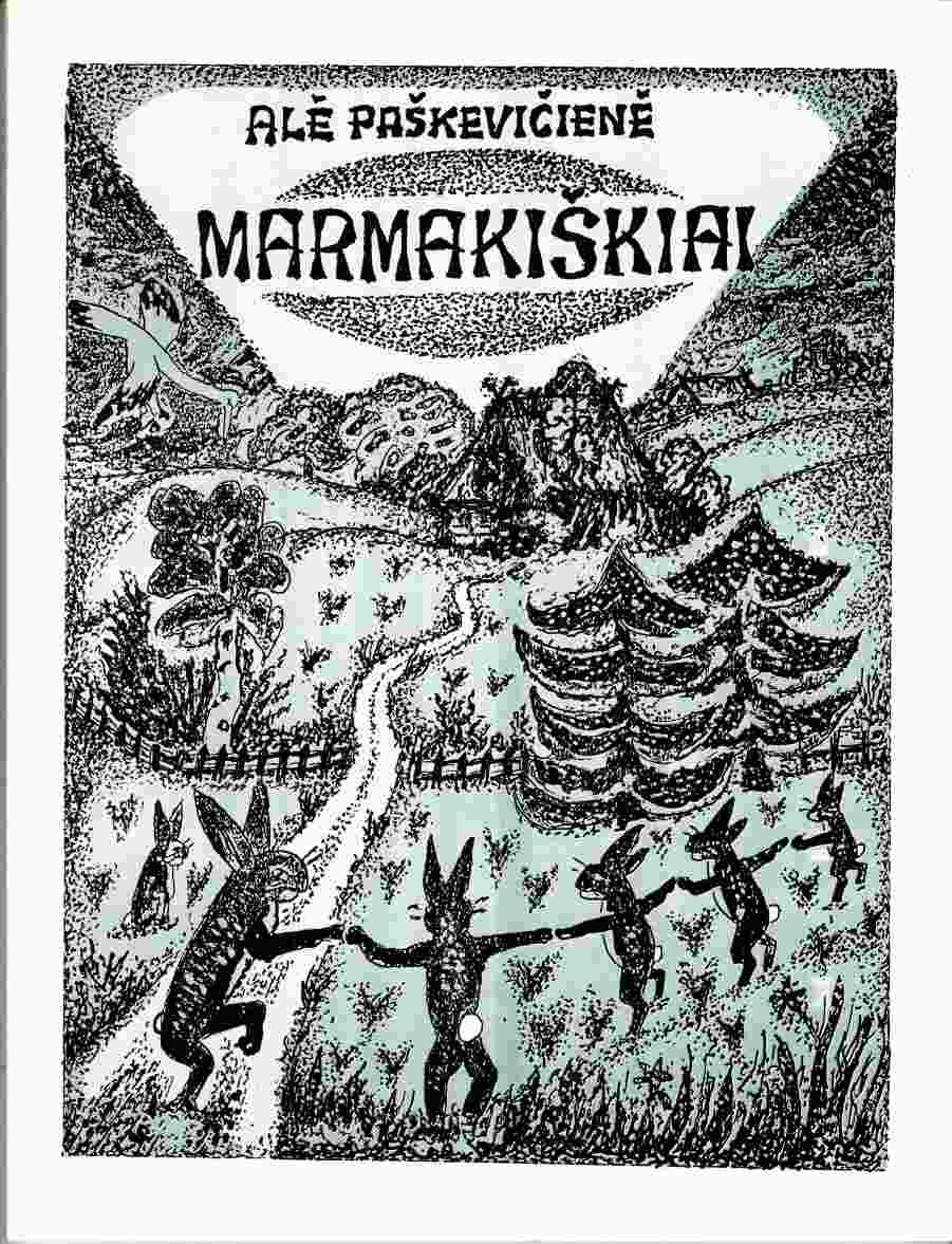 Image for Marmakiskiai: Musu Mokykliniam Jaunimui