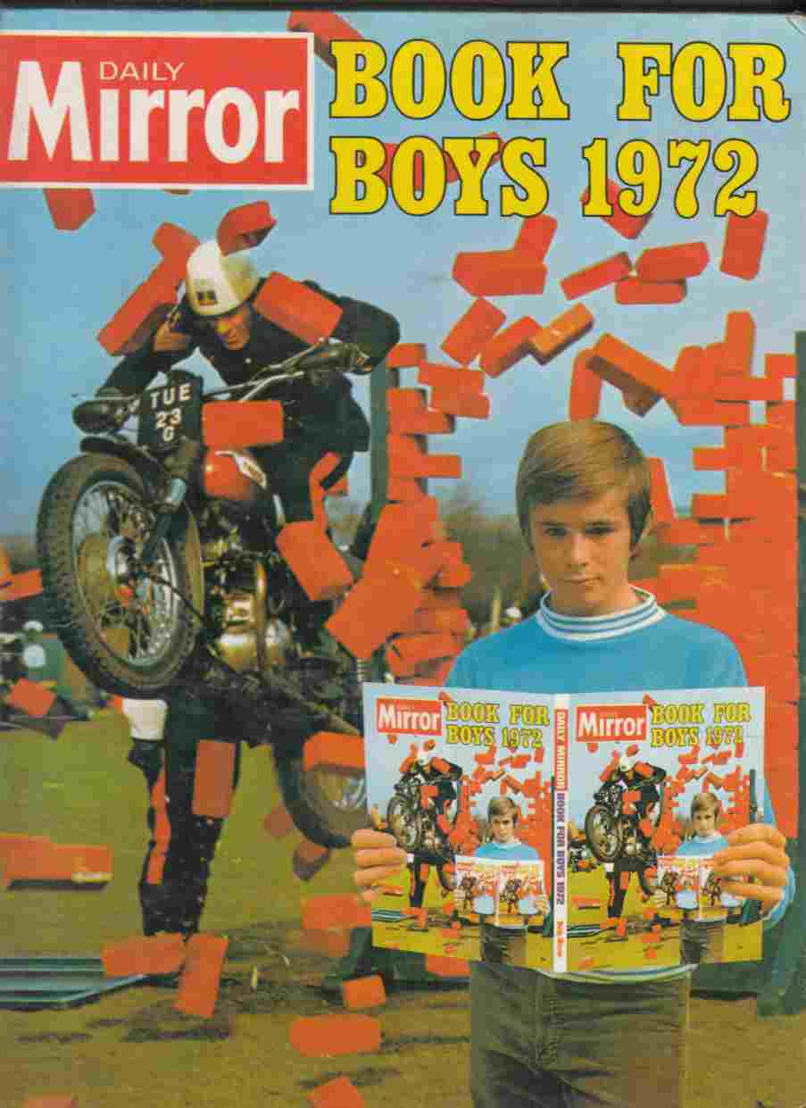 Daily Mirror Book for Boys 1972 Image for Daily Mirror Book for Boys 1972