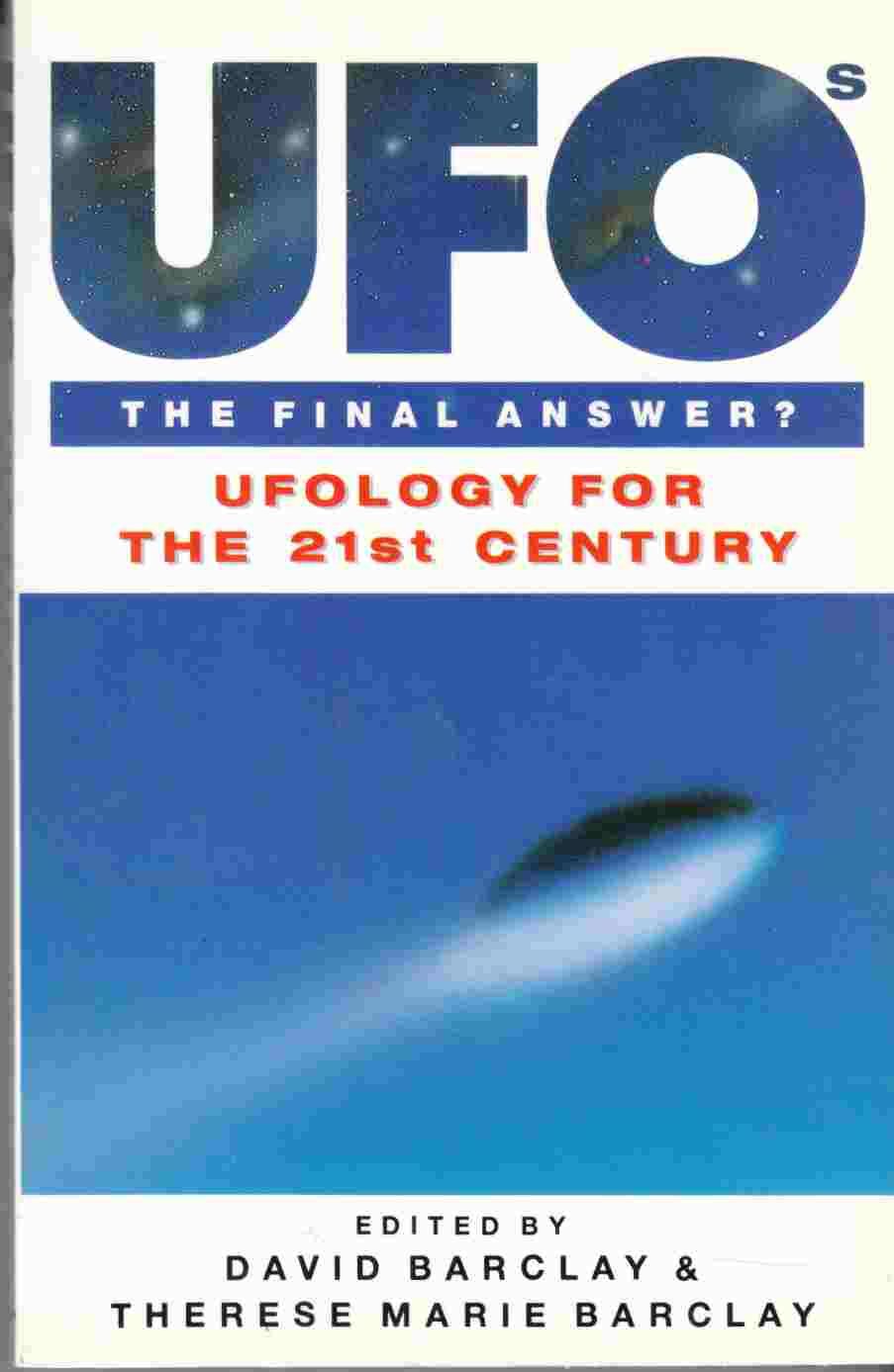 UFOs The Final Answer? Ufology for the 21st Century Image for UFOs The Final Answer? Ufology for the 21st Century