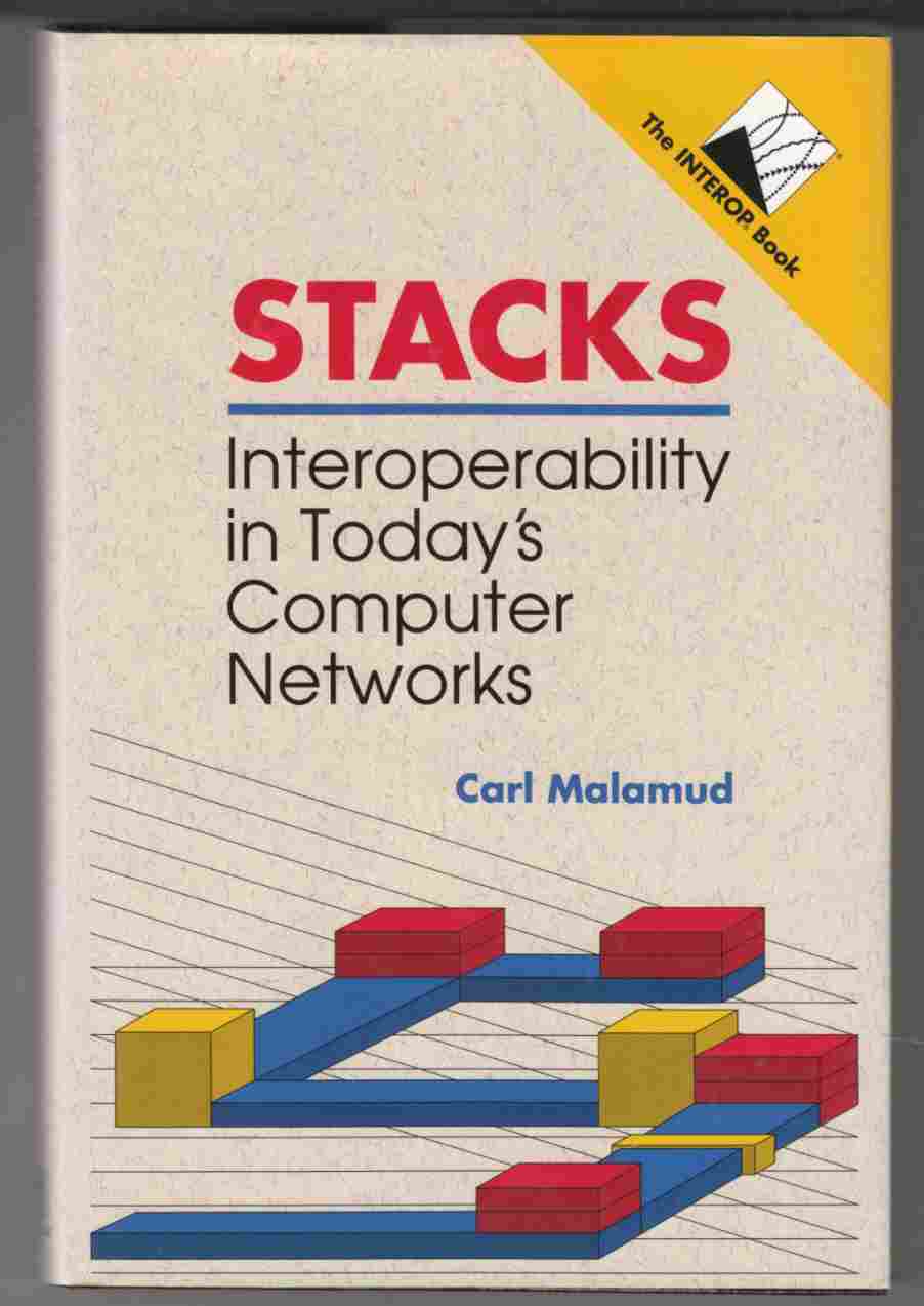 Image for Stacks : Interoperability in Today's Computer Networks