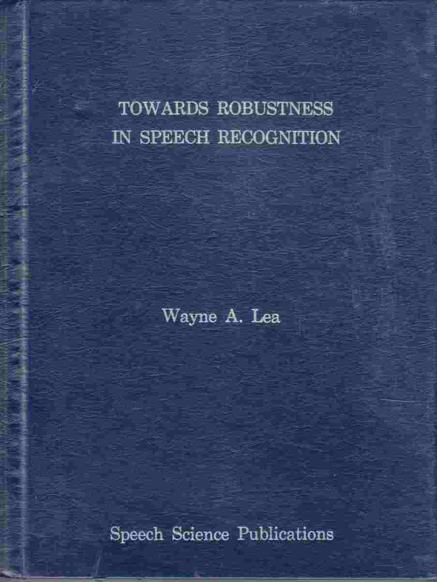 Image for Towards Robustness in Speech Recognition
