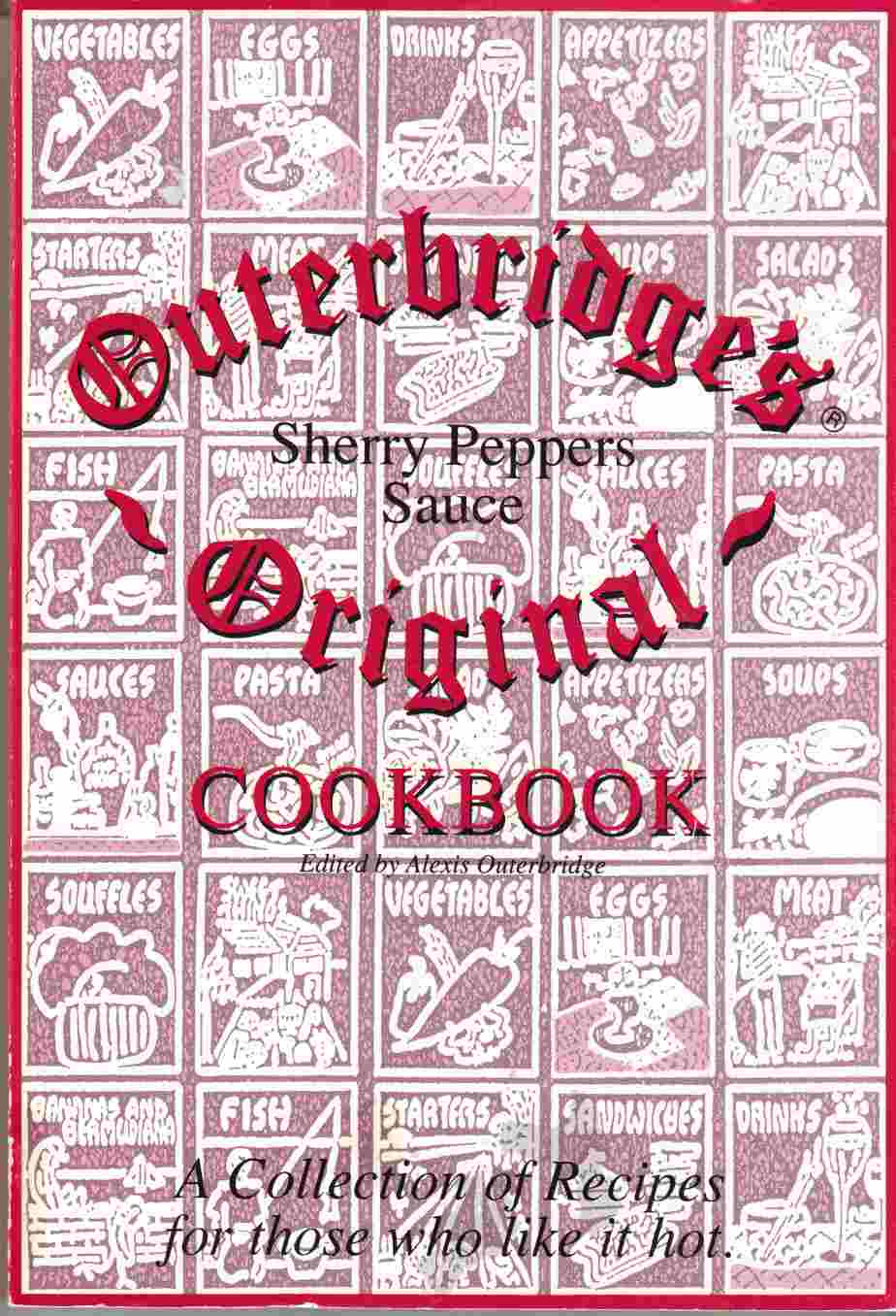 Image for Outerbridge's Original Sherry Peppers Cookbook