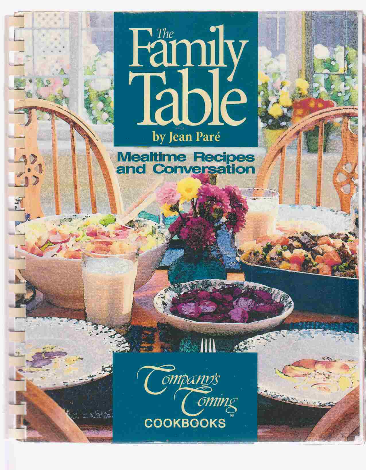 Image for The Family Table Mealtime Recipes and Conversation