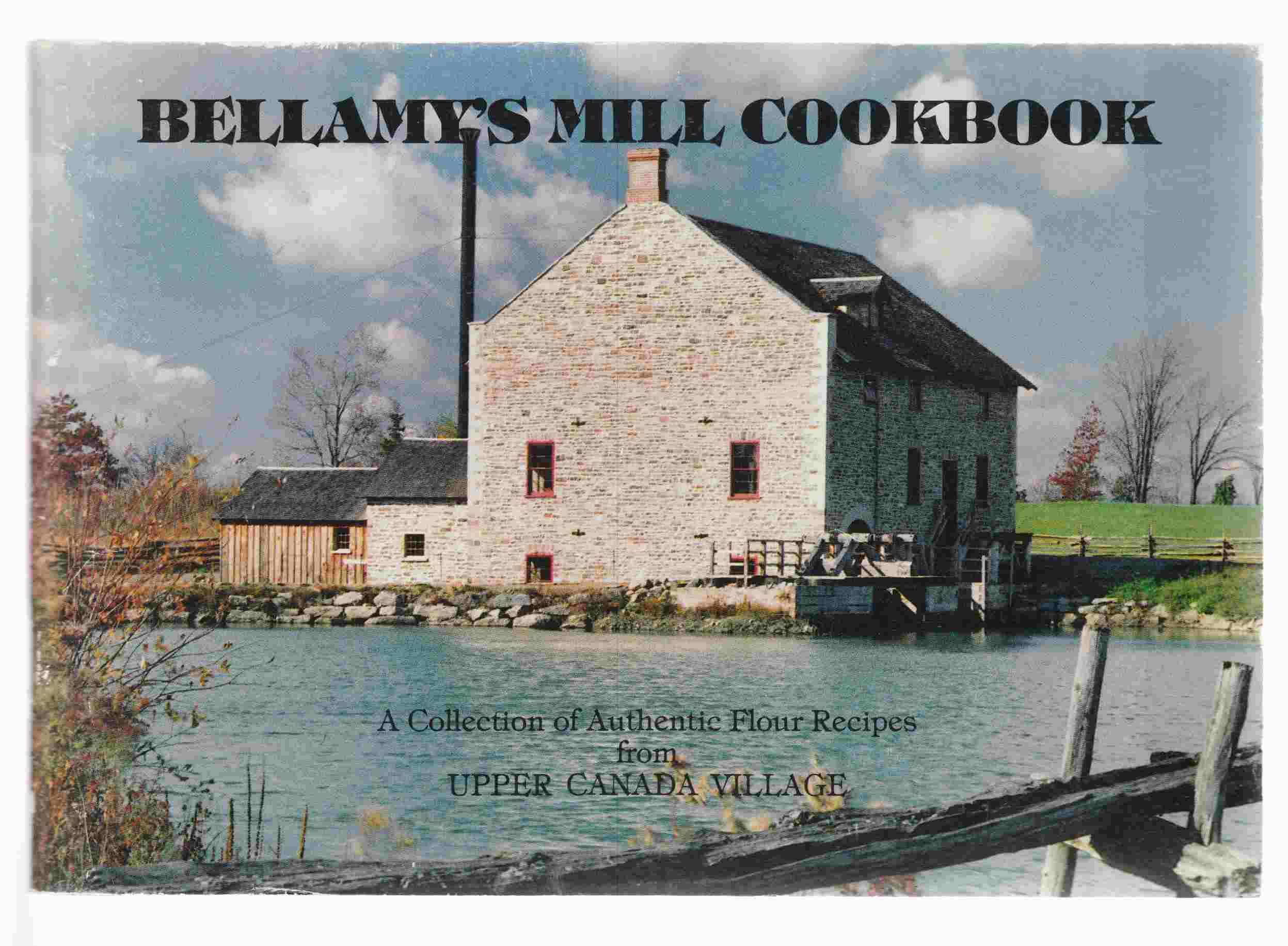 Bellamy's Mill Cookbook Image for Bellamy's Mill Cookbook