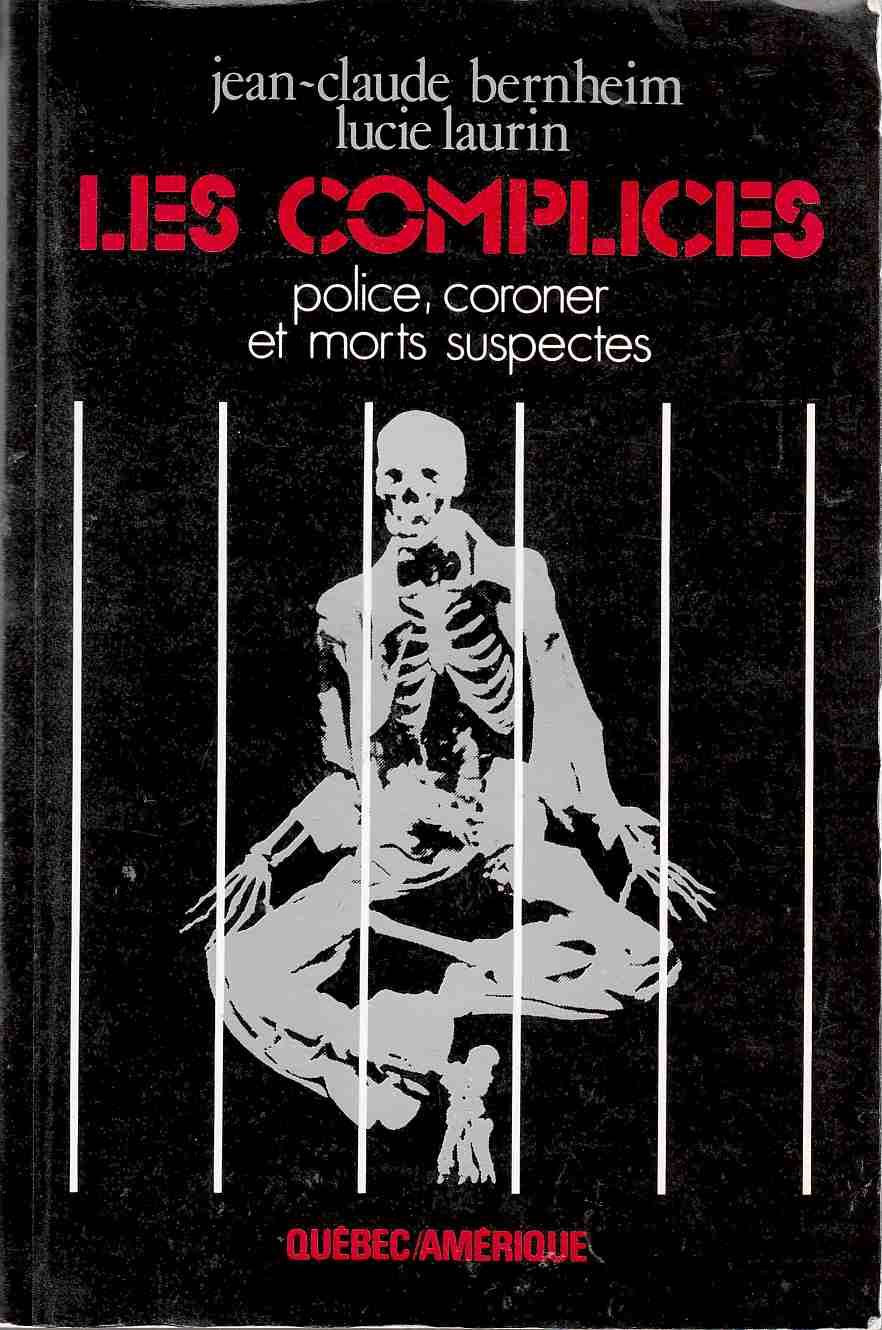 Image for Les Complices Police, Coroner Et Morts Suspectes
