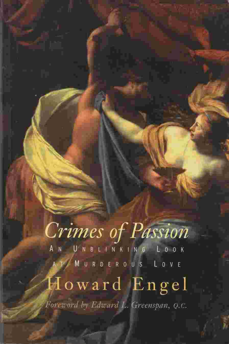 Image for Crimes of Passion: An Unblinking Look At Murderous Love