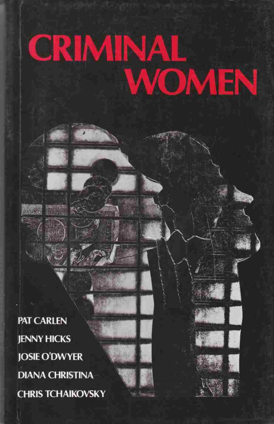Image for Criminal Women: Autobiographical Accounts