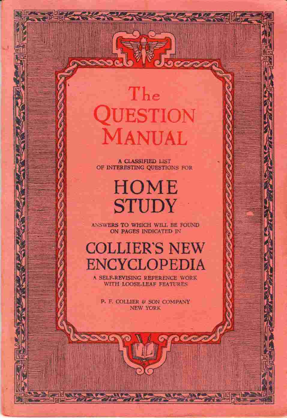 The Question Manual a Classified List of Interesting Questions for Home Study Image for The Question Manual a Classified List of Interesting Questions for Home Study
