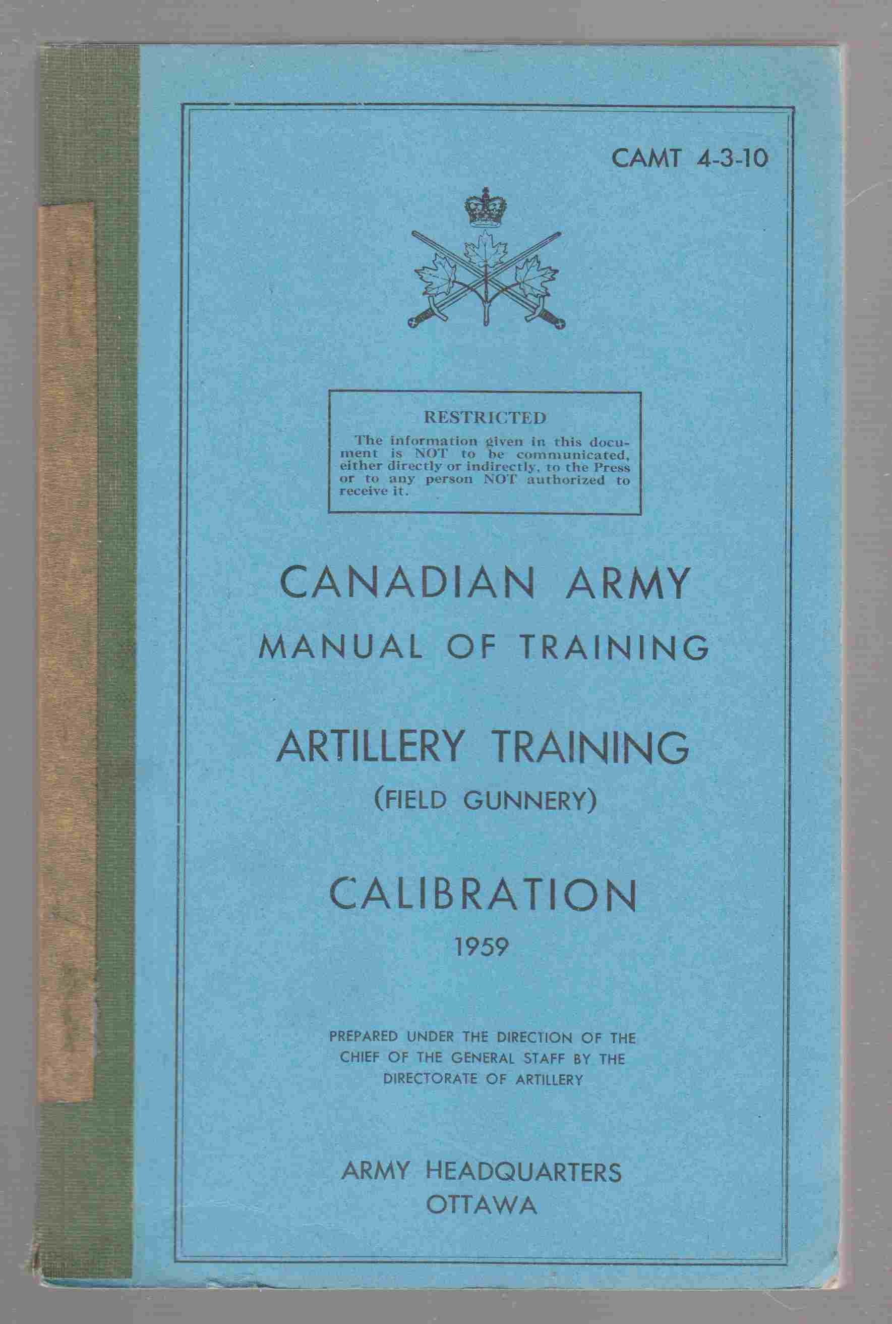 Image for Artillery Training (Field Gunnery) : Calibration CAMT 4-3-10