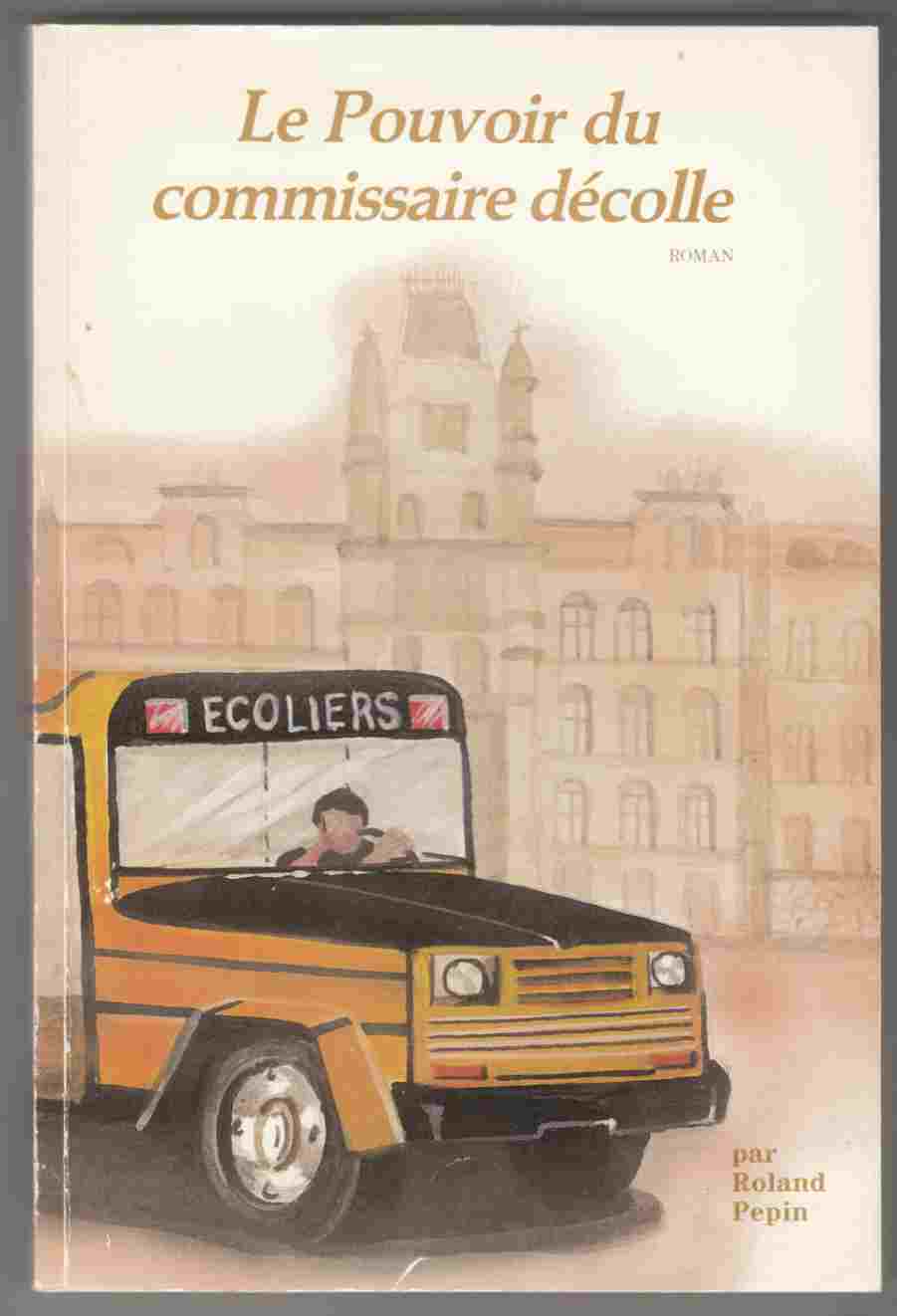 Image for Le Pouvoir du Comissaire Decolle
