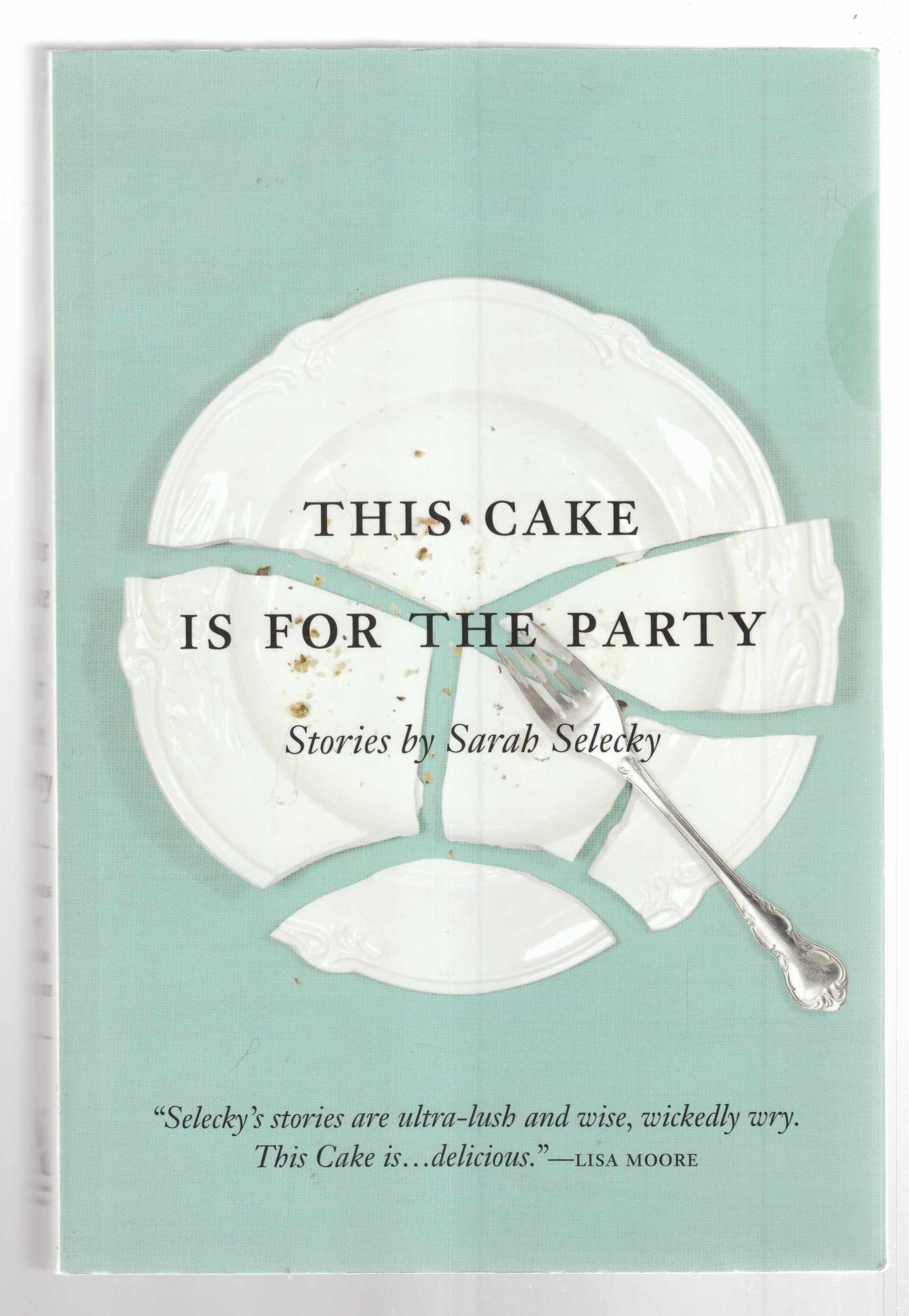 Image for This Cake is for the Party Short Stories