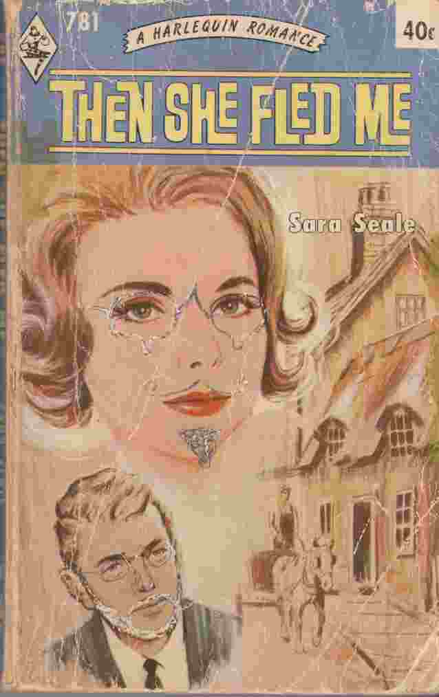 Image for Then She Fled Me (Harlequin No. 781)