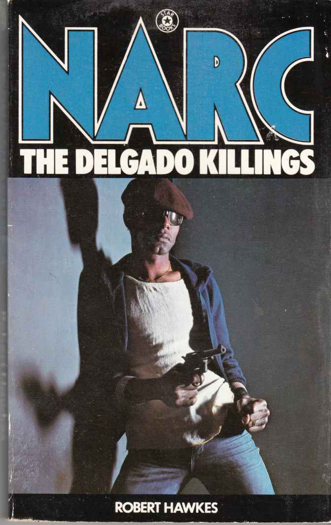 Image for Narc: The Delgado Killlings
