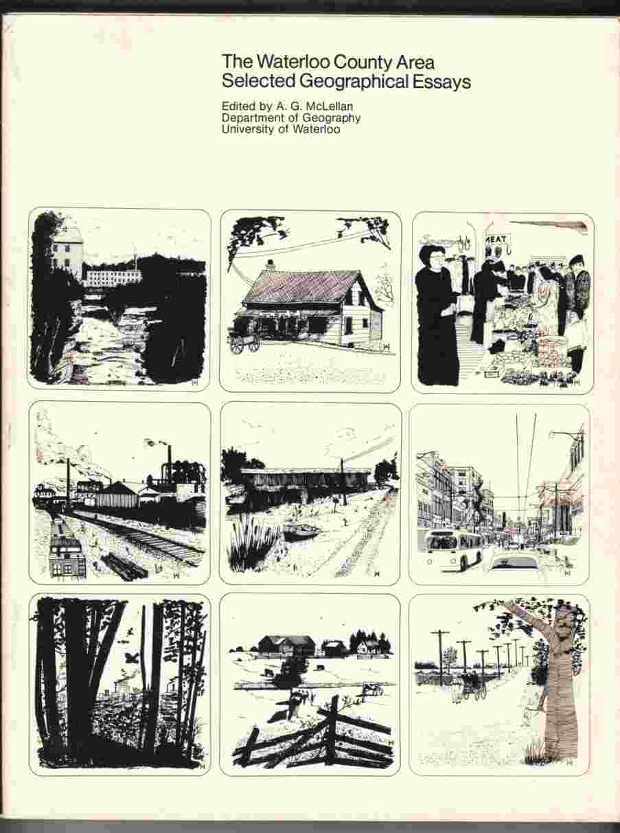 Image for The Waterloo County Area Selected Geographic Essays
