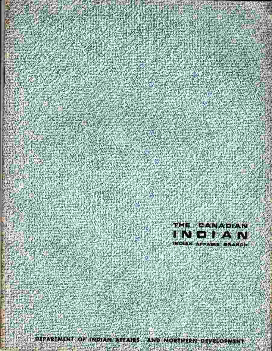 Image for The Canadian Indian: A Reference Paper