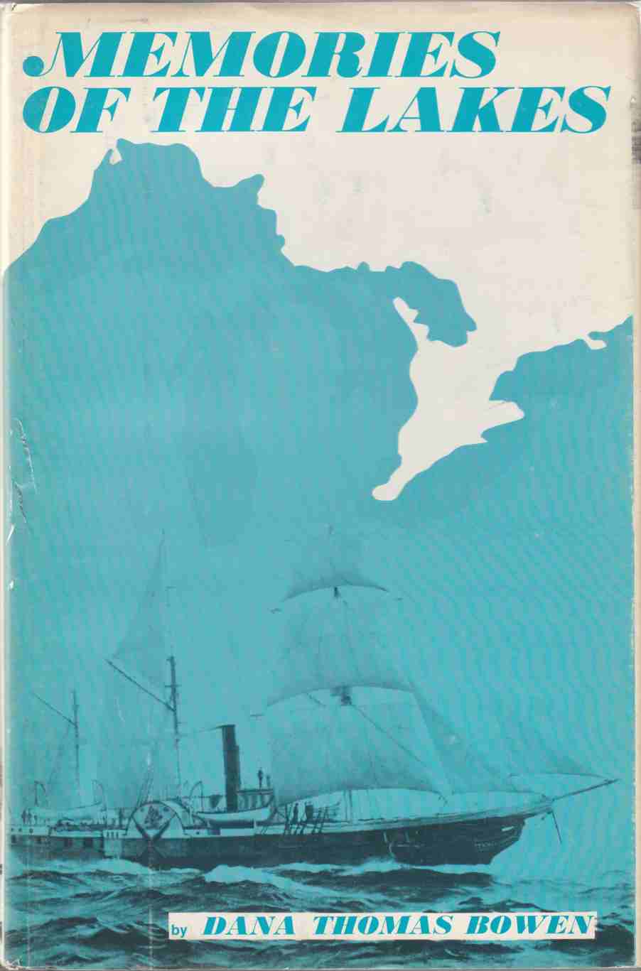Image for Memories of the Lakes Told in Story and Picture