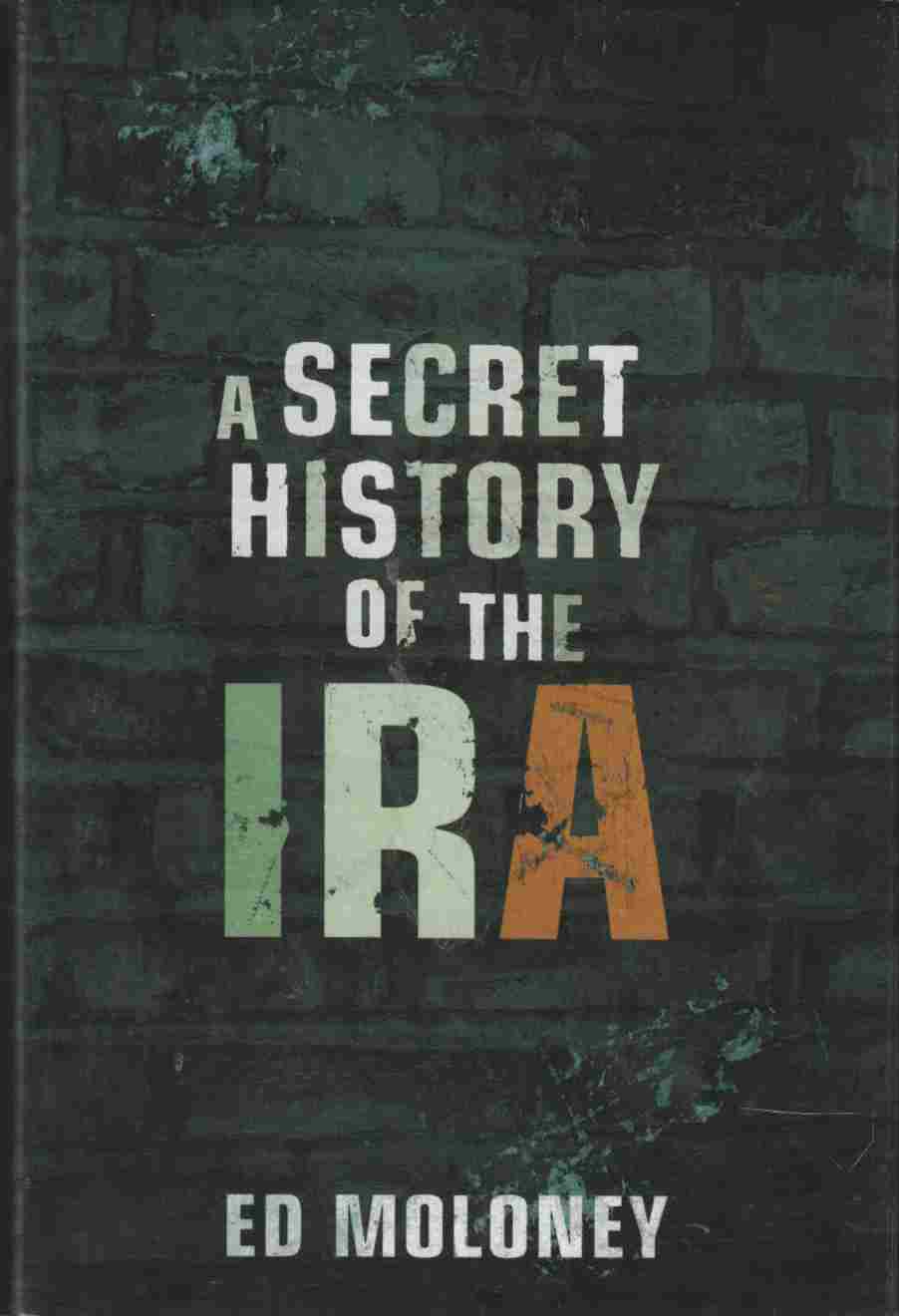 Image for A Secret History of the IRA