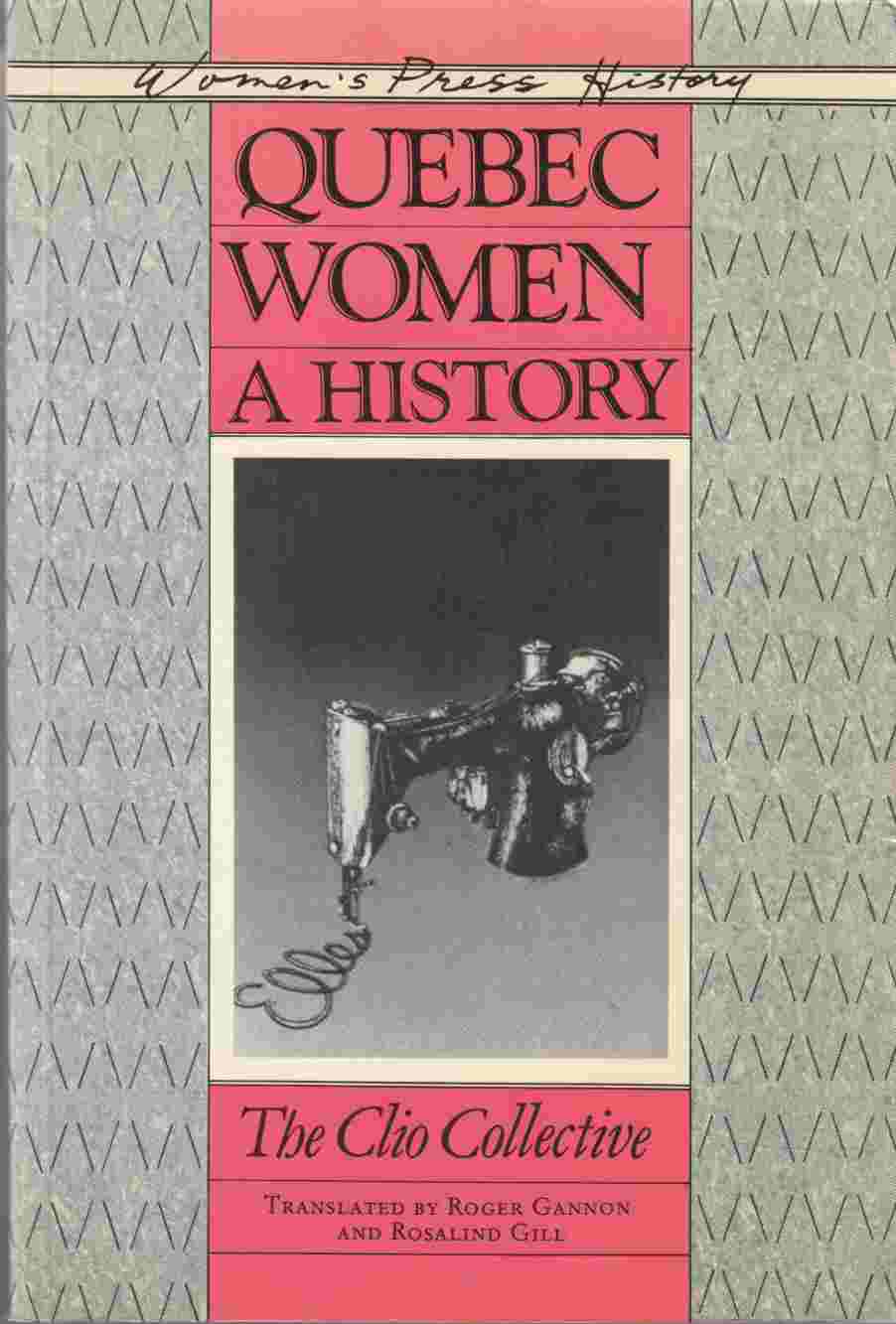 Image for Quebec Women A History