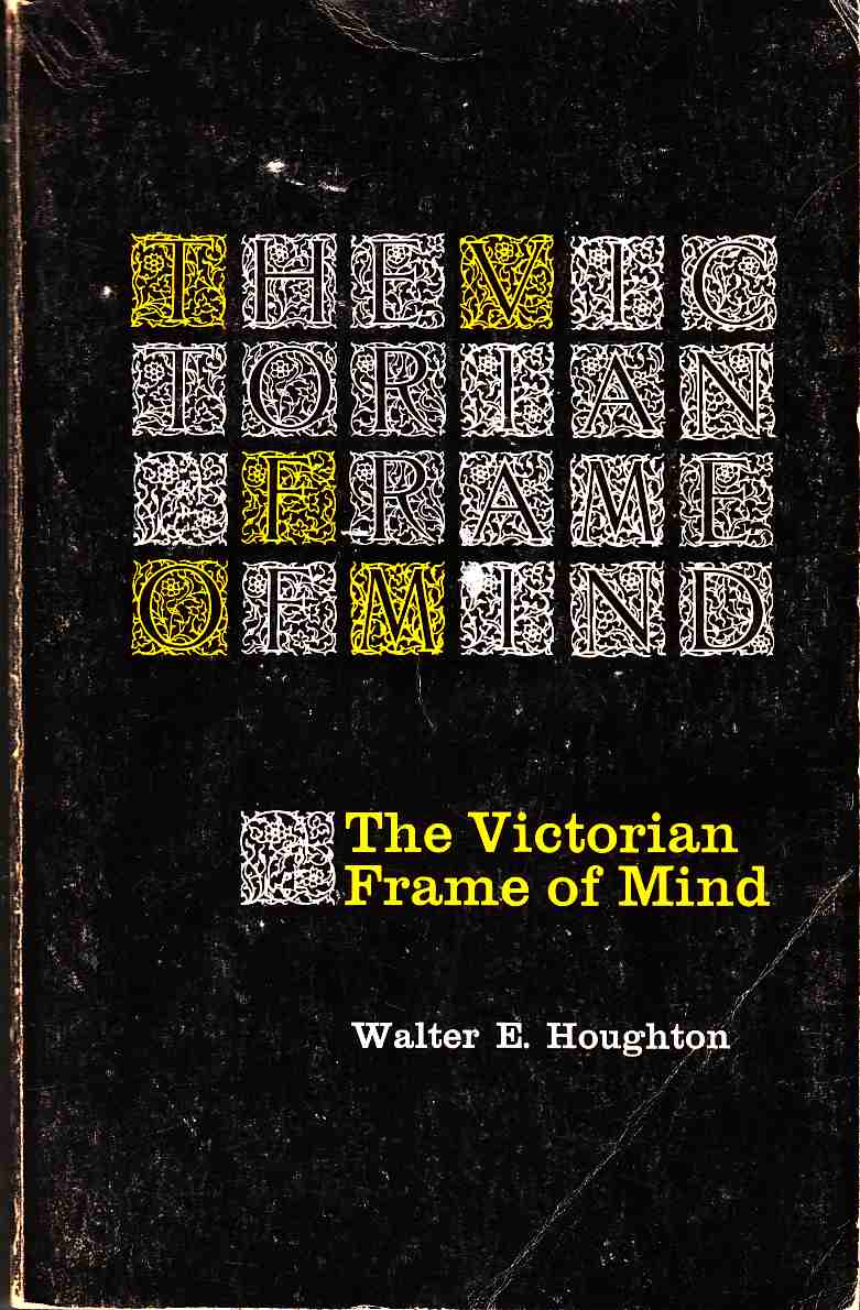 Image for The Victorian Frame of Mind, 1830-1870