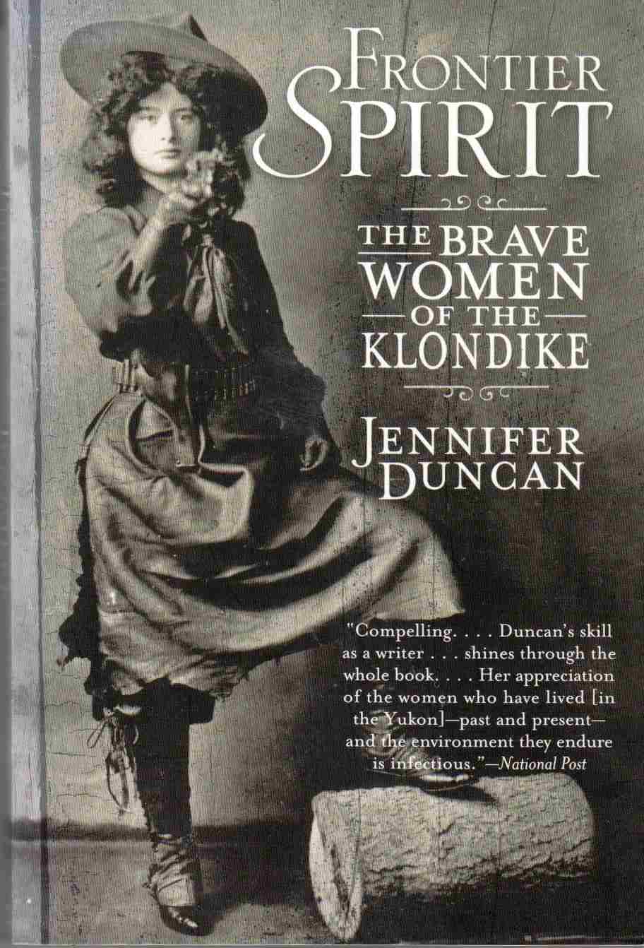 Image for Frontier Spirit The Brave Women of the Klondike