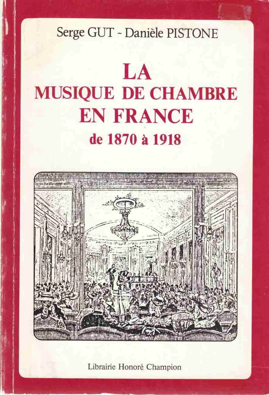La Musique De Chambre En France De 1870 a 1918 Image for La Musique De Chambre En France De 1870 a 1918